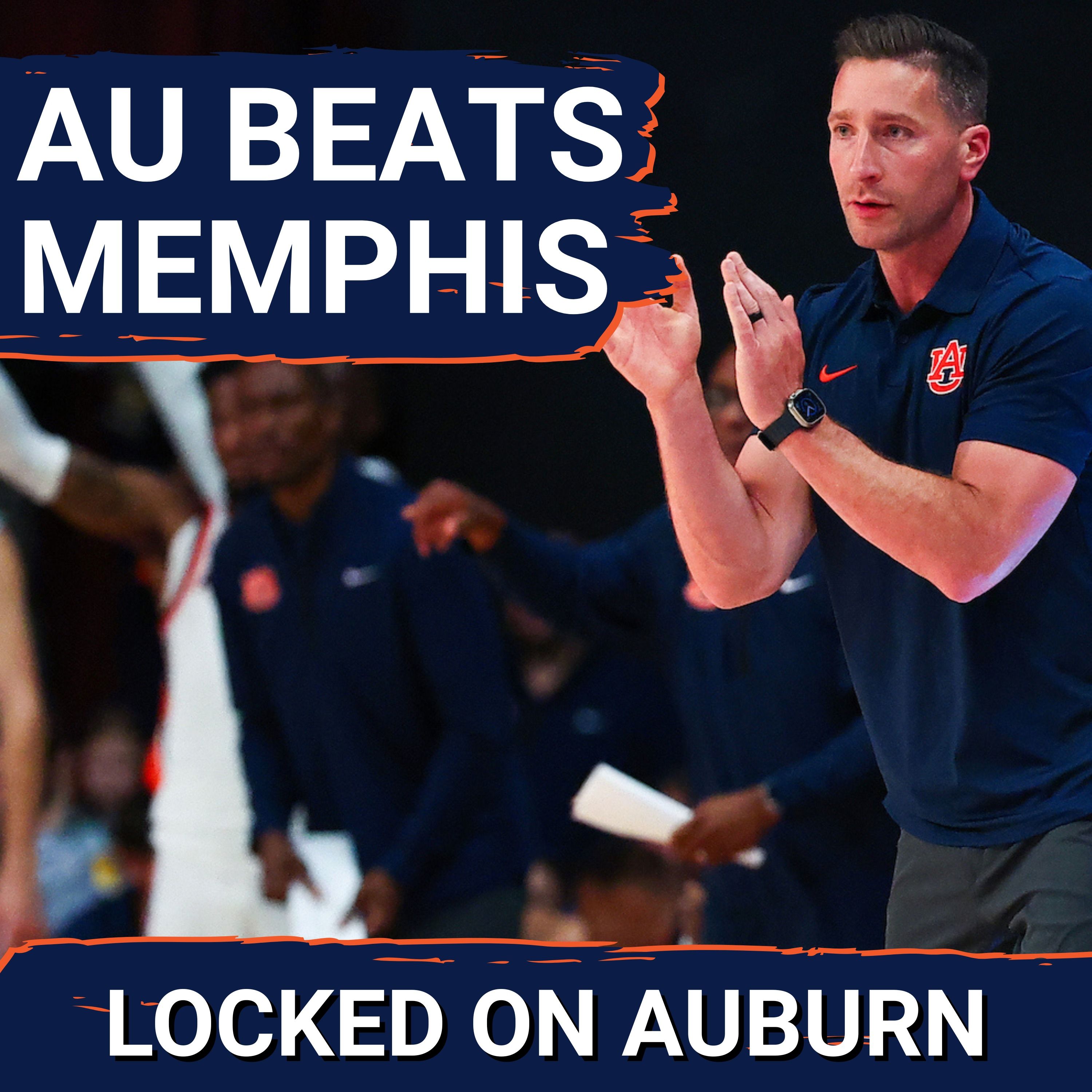 REACTION: Auburn Basketball DESTROYS Memphis Tigers in Exhibition Action