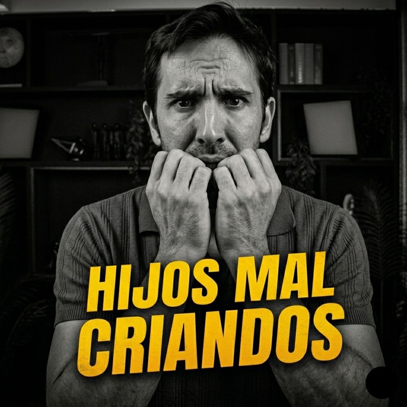 Estamos malcriando a nuestros hijos episode artwork