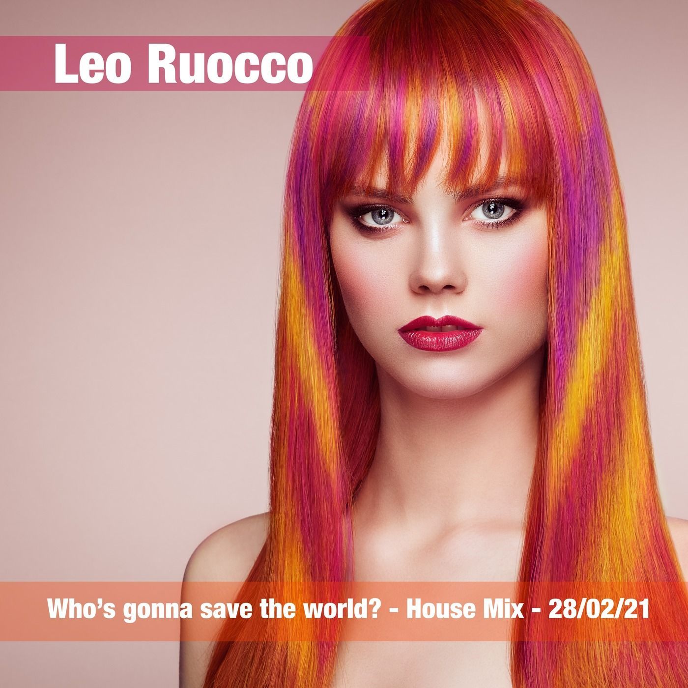 Who's Gonna Save The World? (House) - 28/02/21 episode artwork