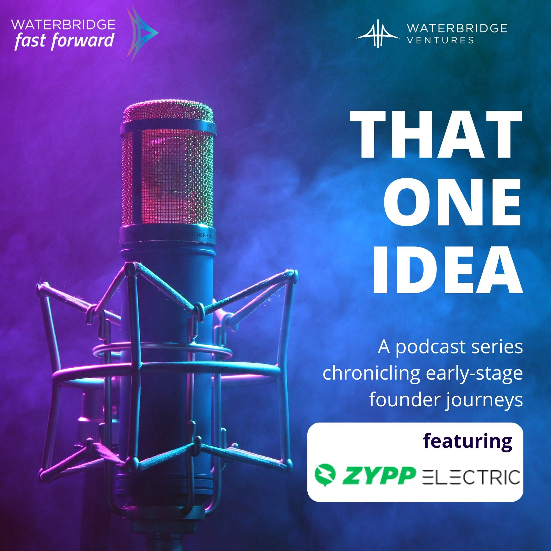 That One Idea by WaterBridge Ventures