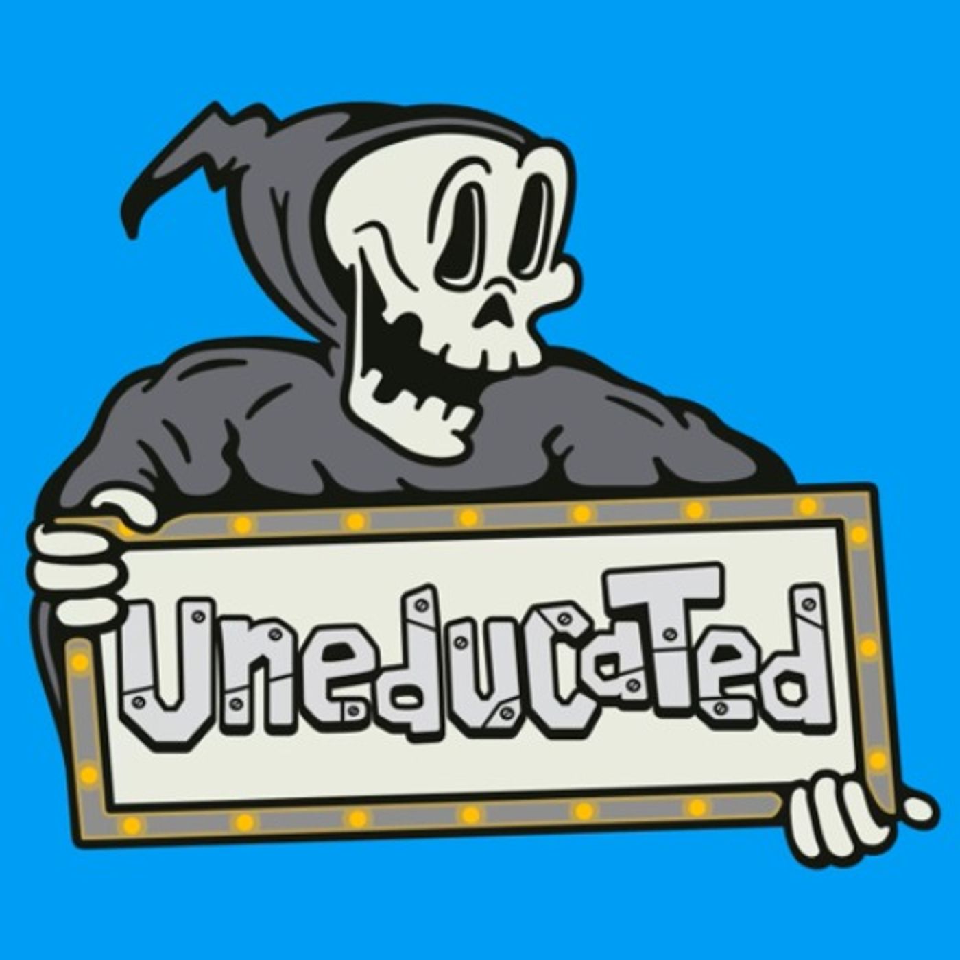 Uneducated
