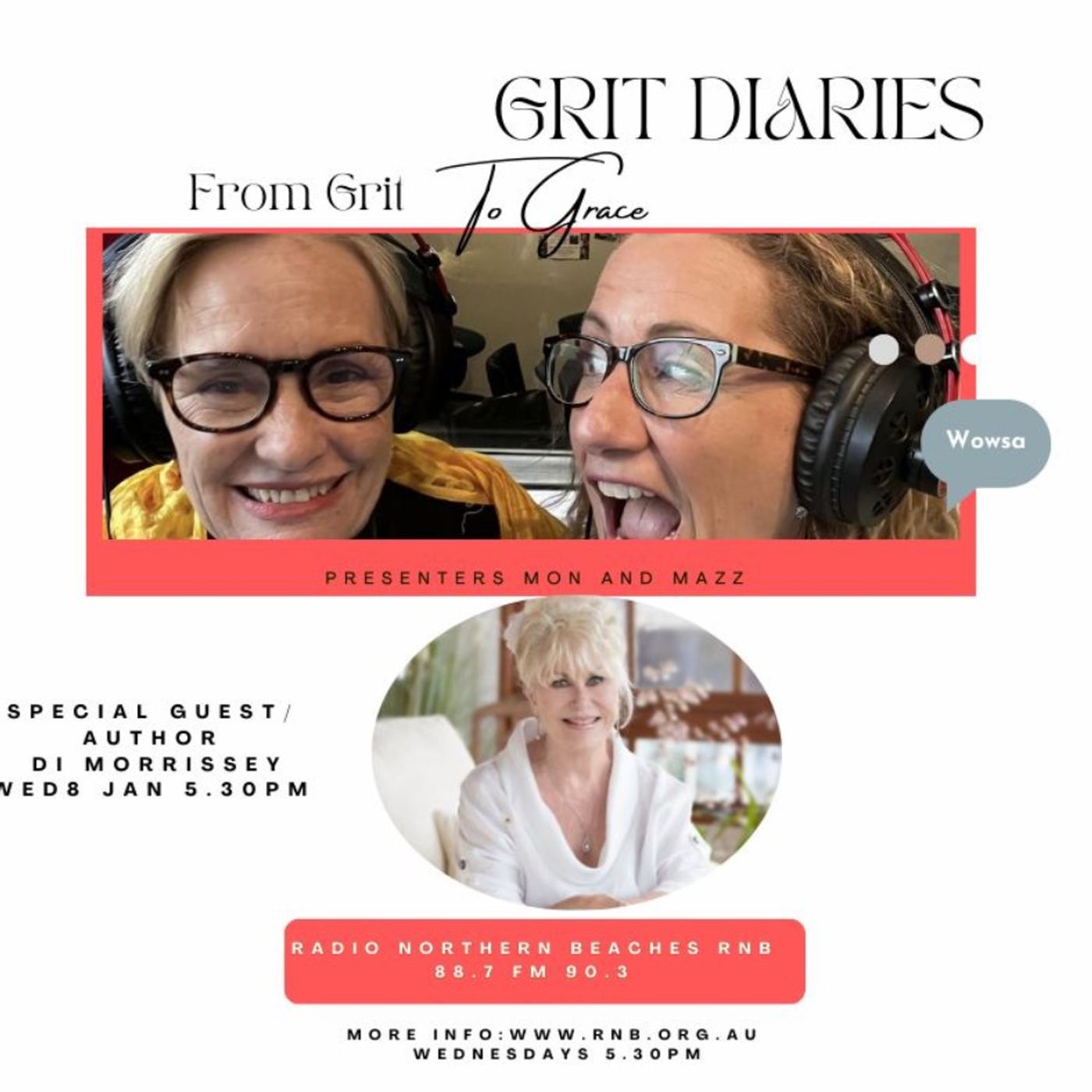 Grit Diaries – FromGrit Diaries – From Grit to Grace: Premiere Episode with Di Morrissey
