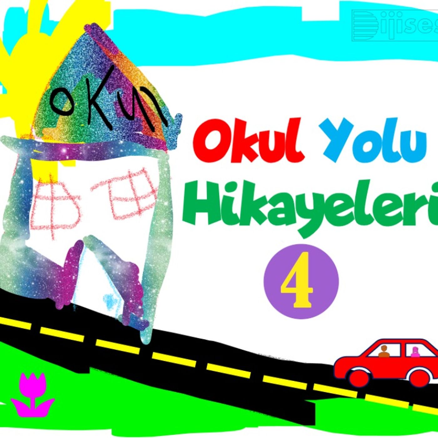 Okul Yolu Hikayeleri