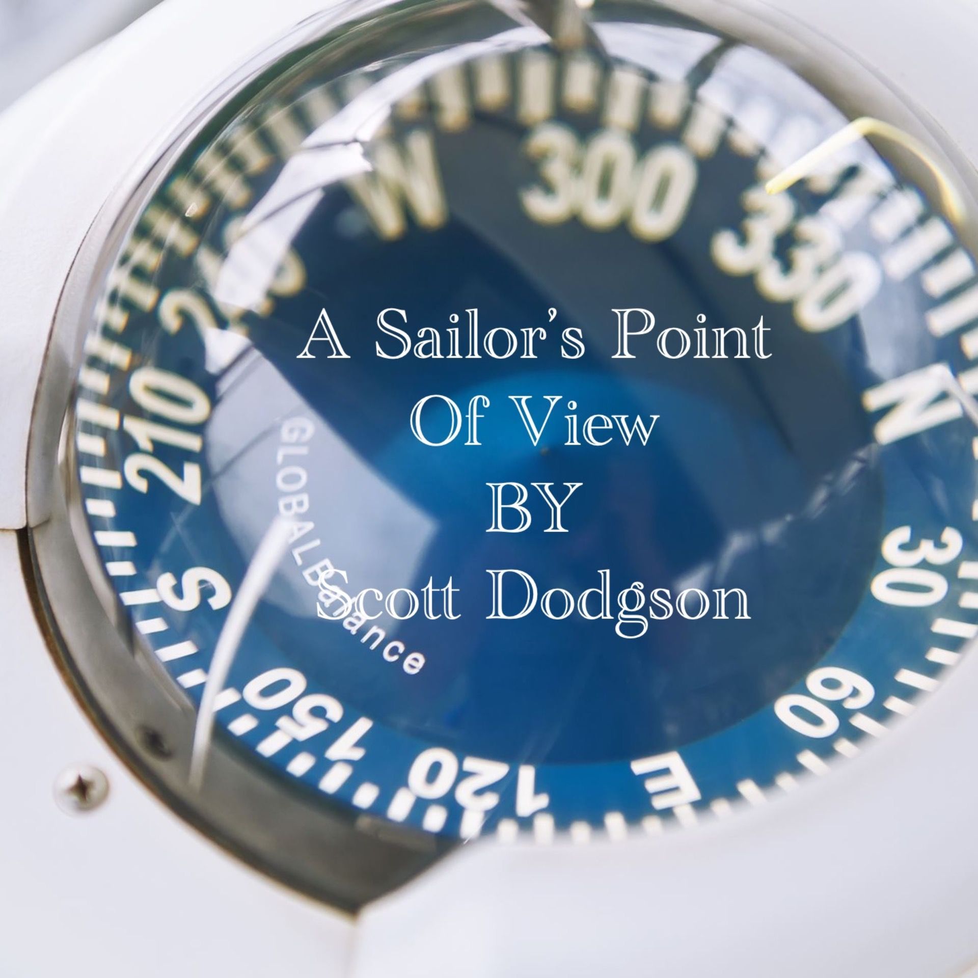 A Sailor's Point Of View