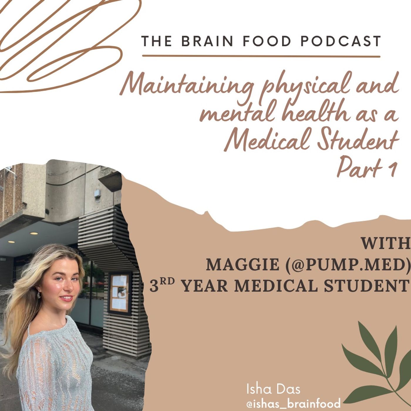 Maintaining Physical and Mental Health as a Medical Student Part 1