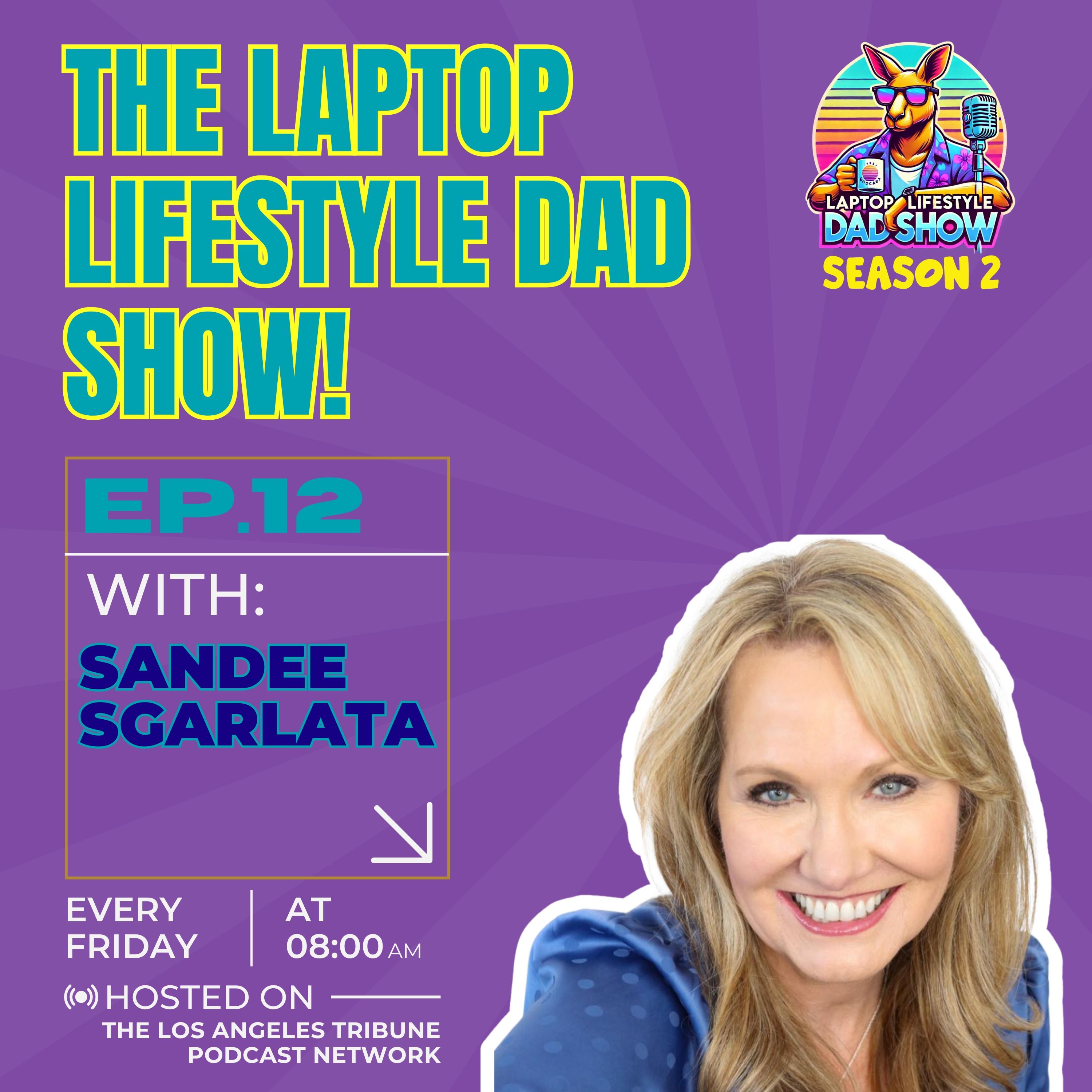 The Laptop Lifestyle Dad Show