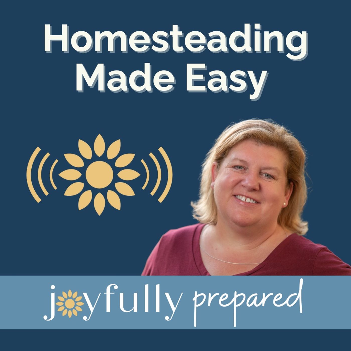Homesteading Made Easy I Joyfully Prepared