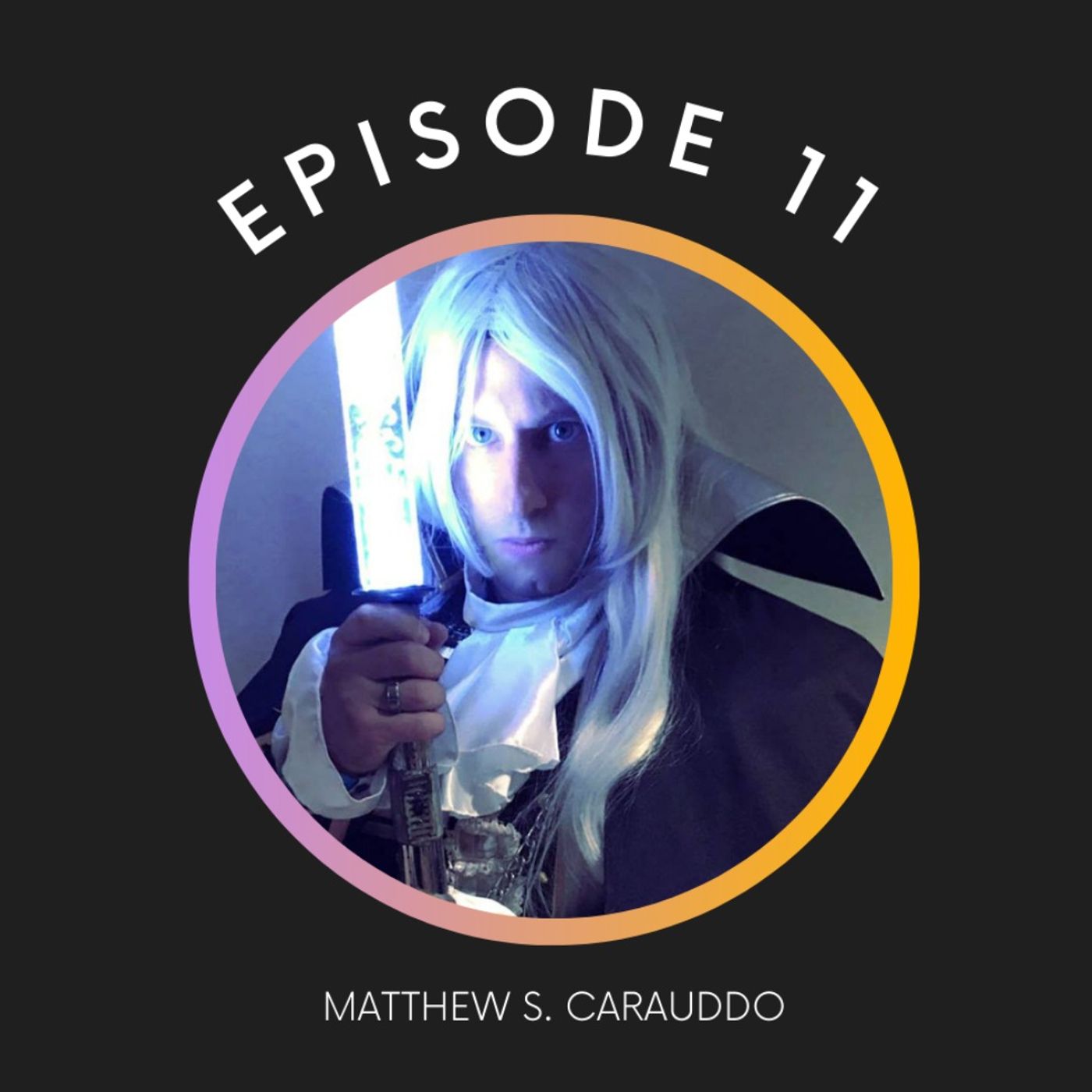 Transitioning Fantasy into Reality. episode artwork