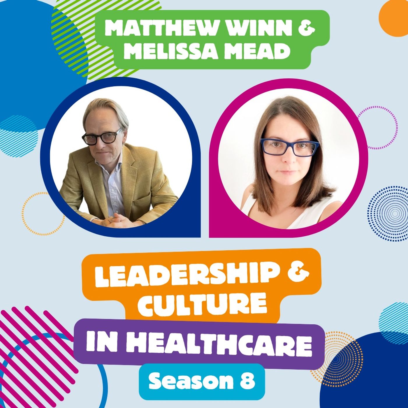 “The Best Apology Is Changed Behaviour” – Melissa Mead on Sepsis, Loss and Leading Change episode artwork