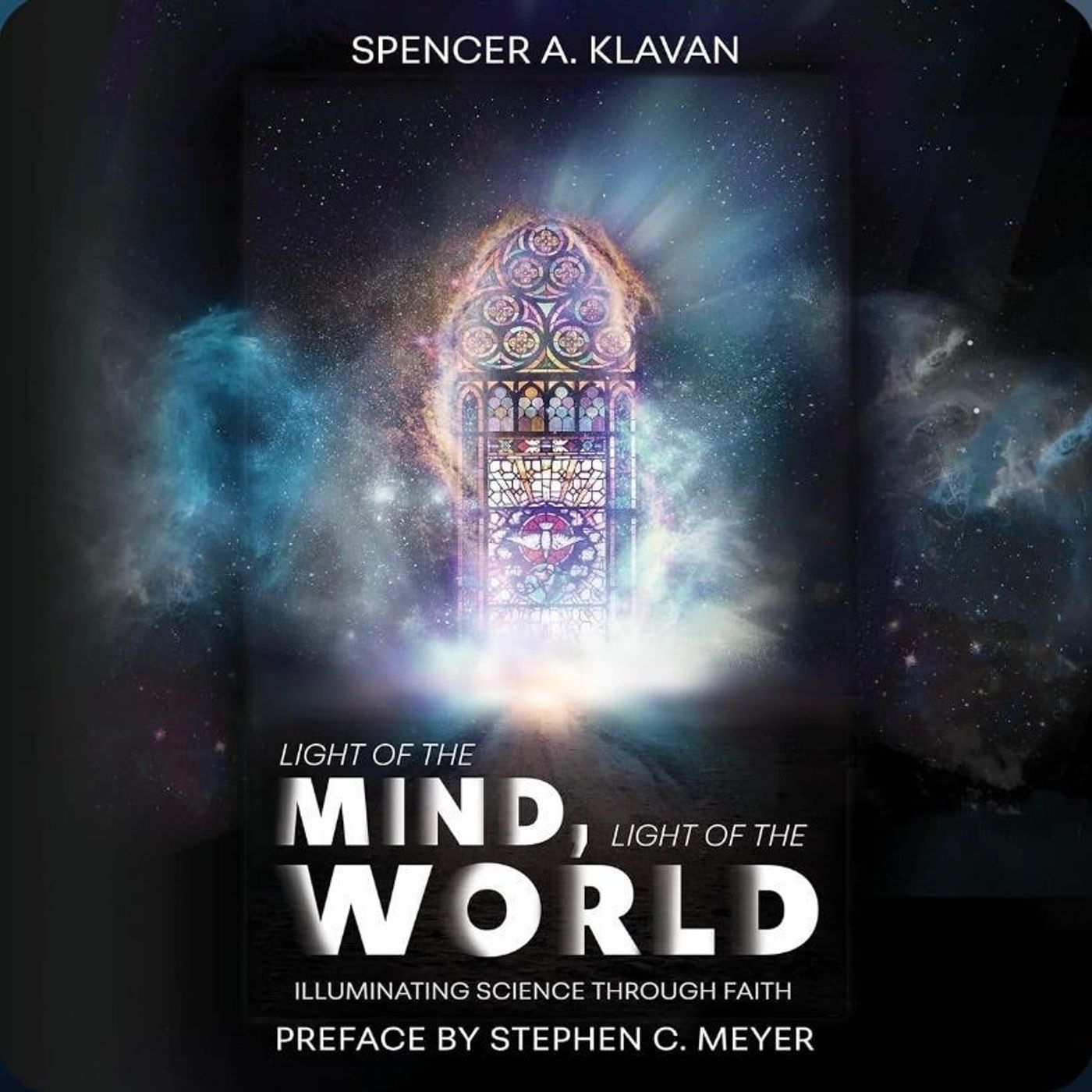 Light of the Mind, Light of the World Ft. Spencer Klavan