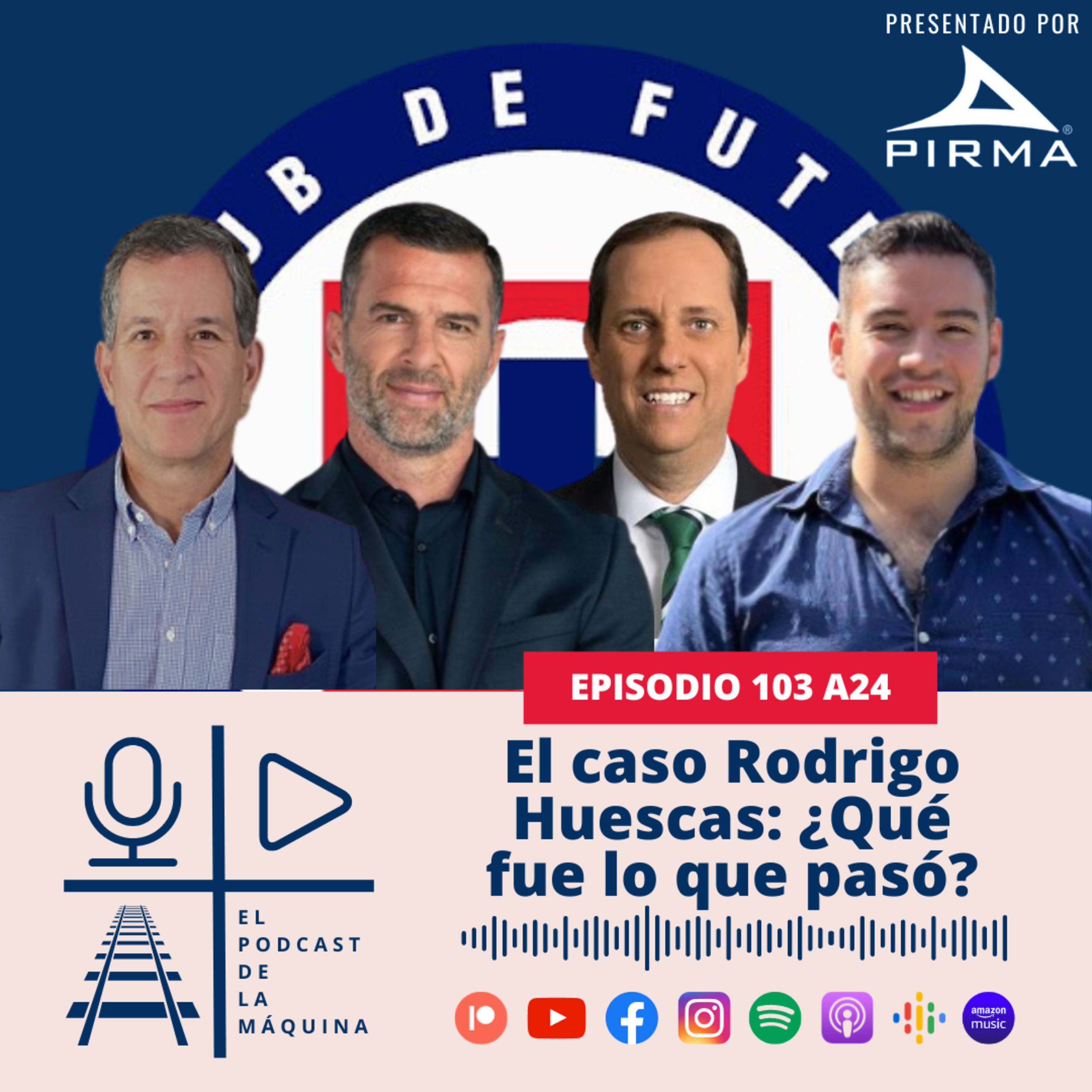E103 A24: El caso Rodrigo Huescas: ¿Qué fue lo que pasó? episode artwork