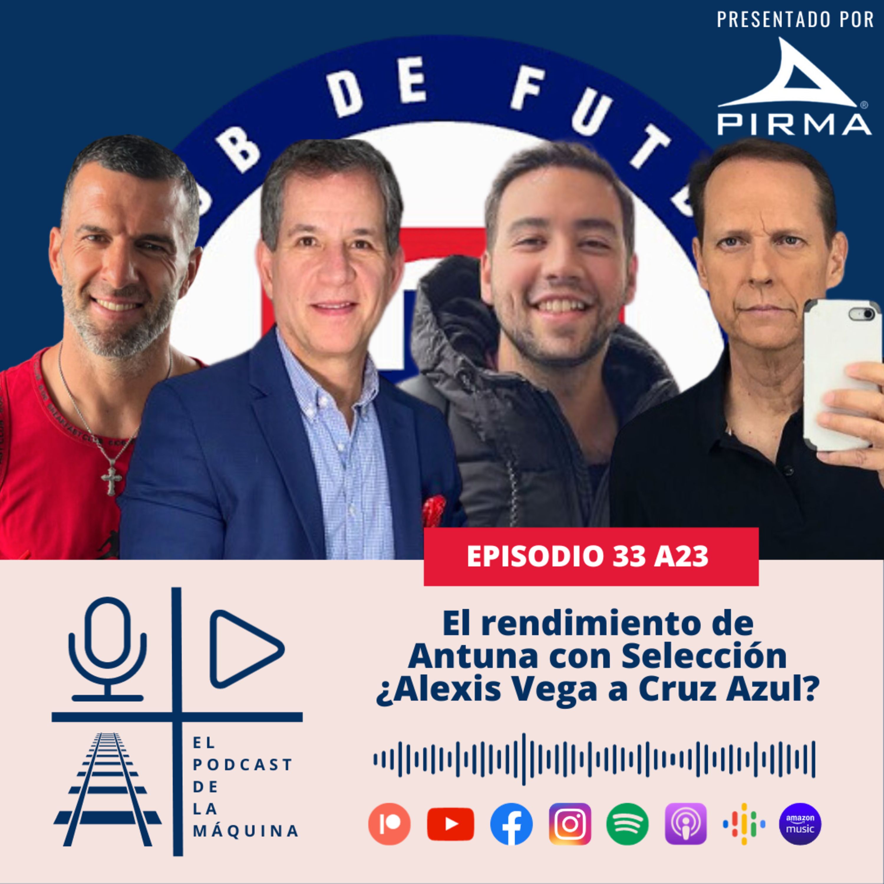 E33 A23: El rendimiento de Antuna con Selección. ¿Alexis Vega a Cruz Azul? episode artwork