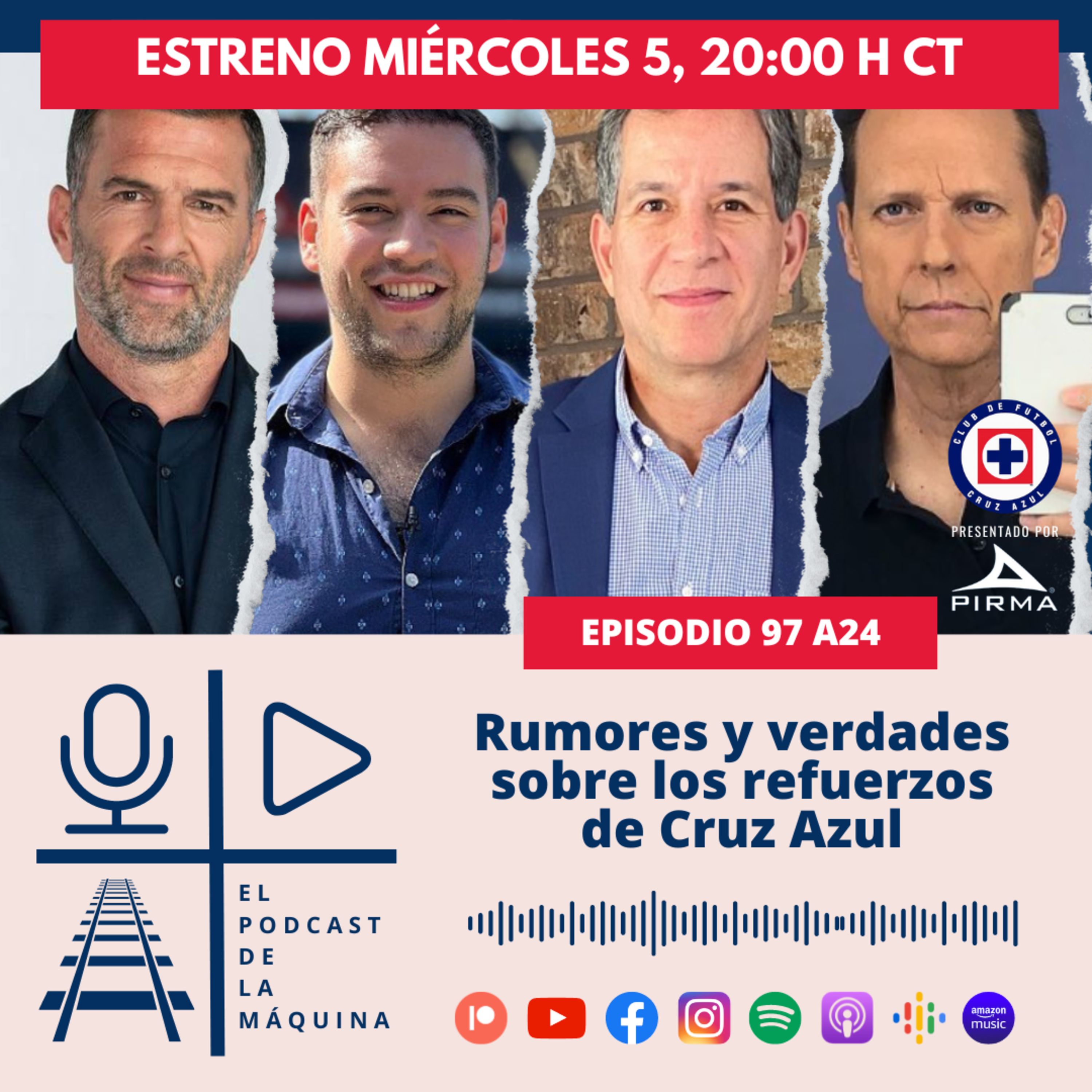 E97 A24: Rumores y verdades sobre los refuerzos de Cruz Azul episode artwork
