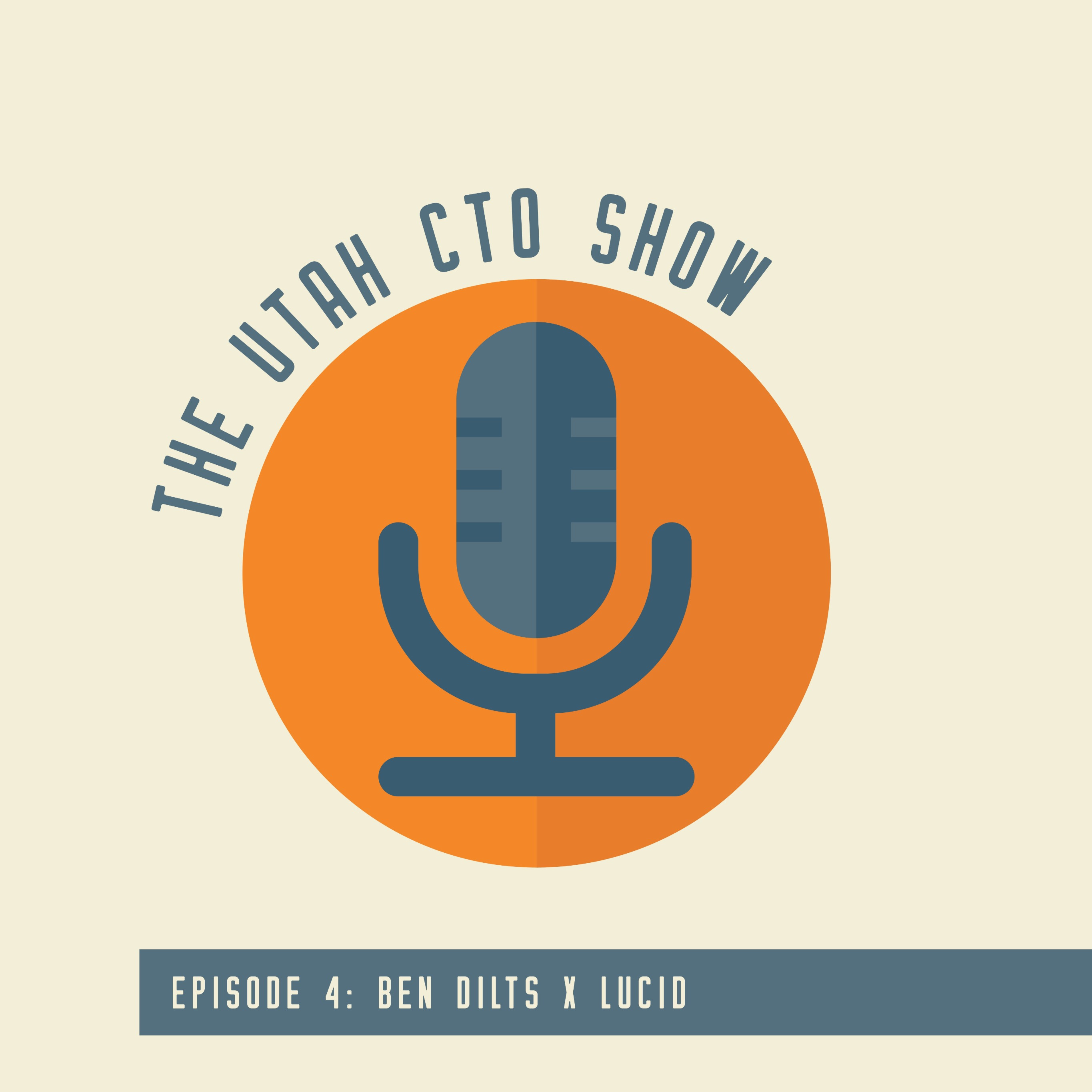 Ben Dilts - Co-Founder and CTO at Lucid Software