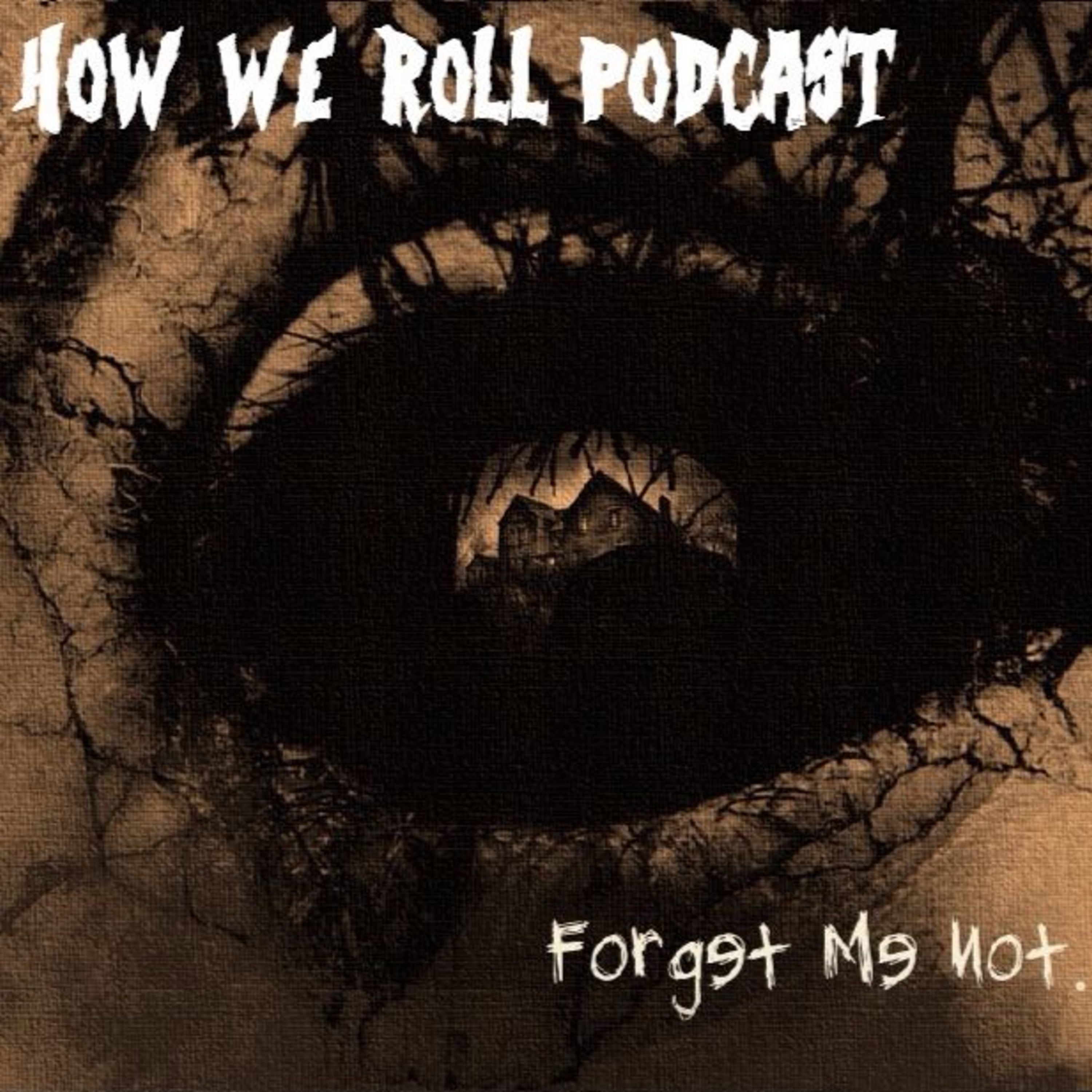 12.5 - Forget Me Not - Are We The Good Guys?