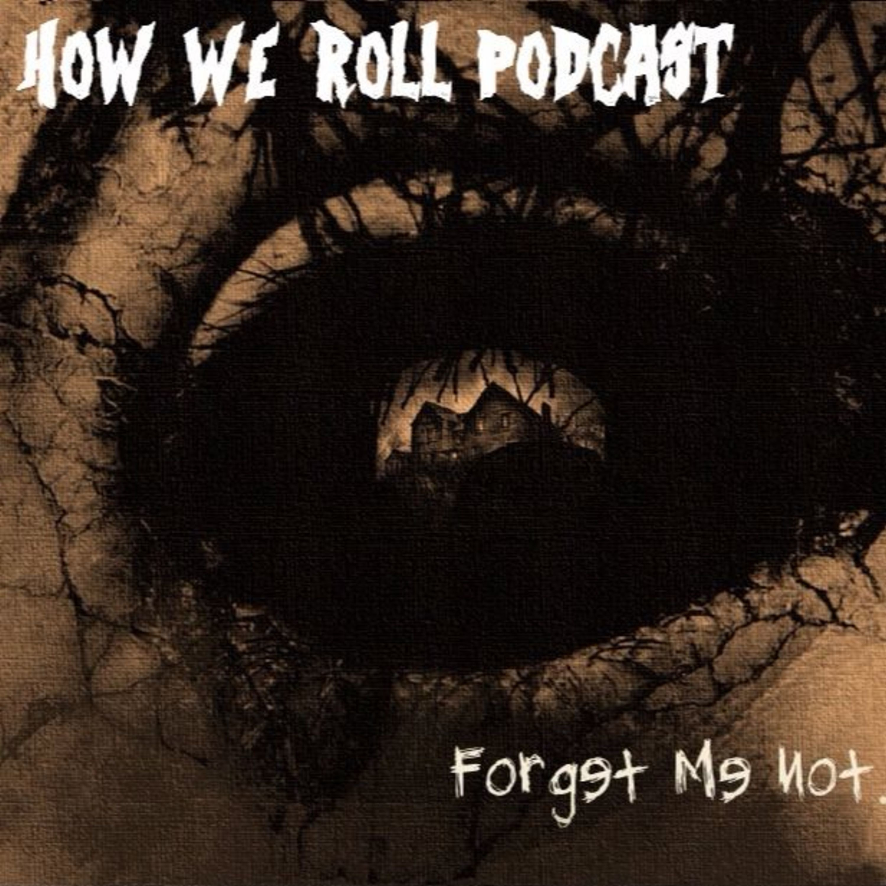 12.4 - Forget Me Not - Insanity Strikes