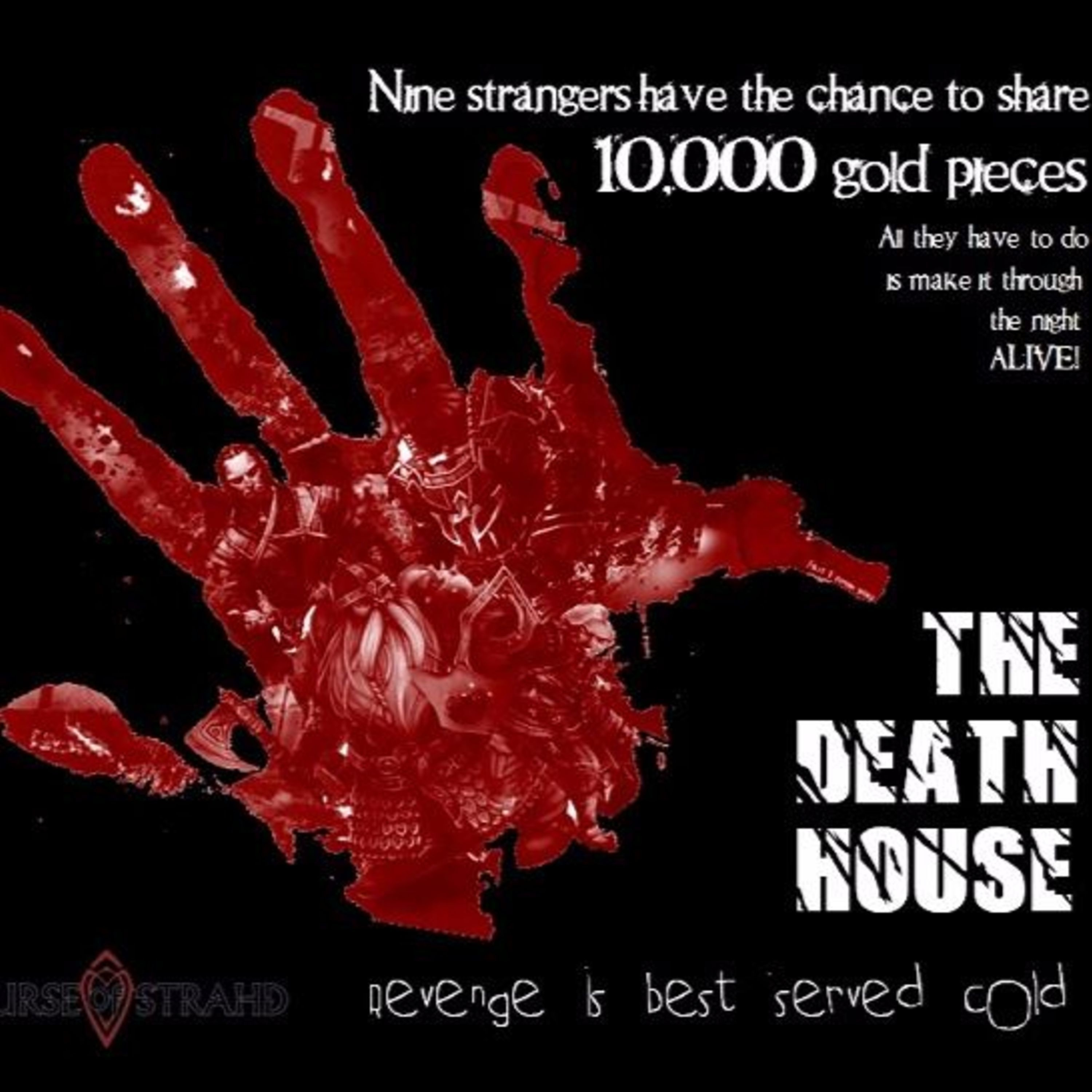 001 - Curse of Strahd - The Death House - A Gentleman and His Sword Are Never Parted