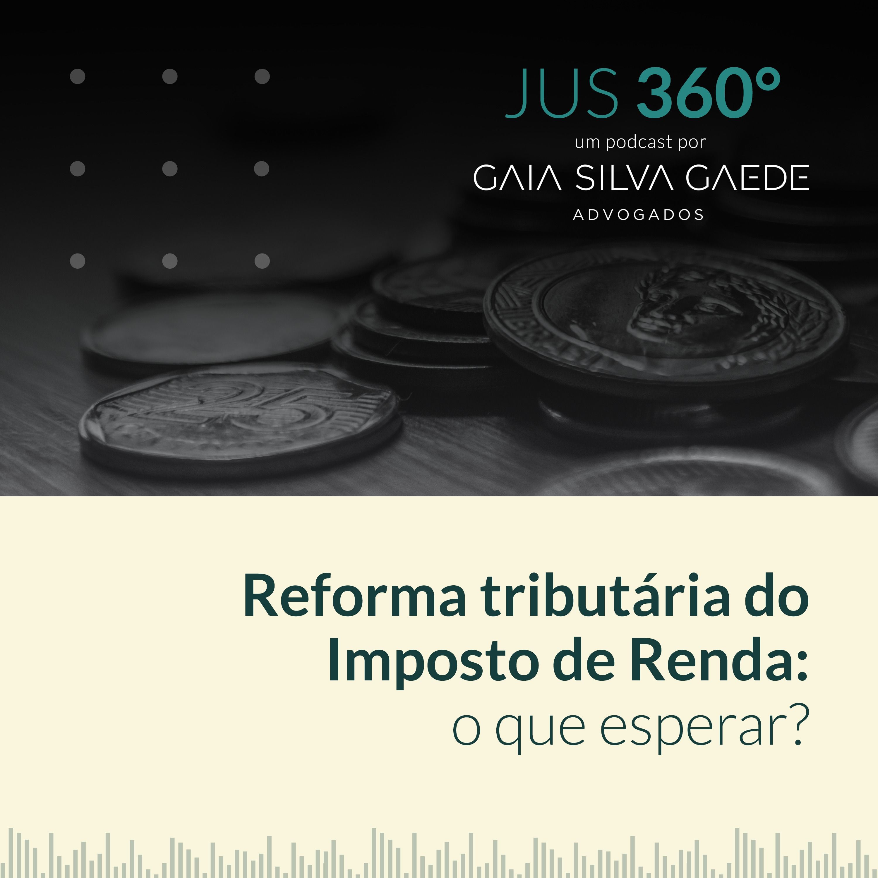 T2:EP18 – Reforma tributária do Imposto de Renda: o que esperar? episode artwork
