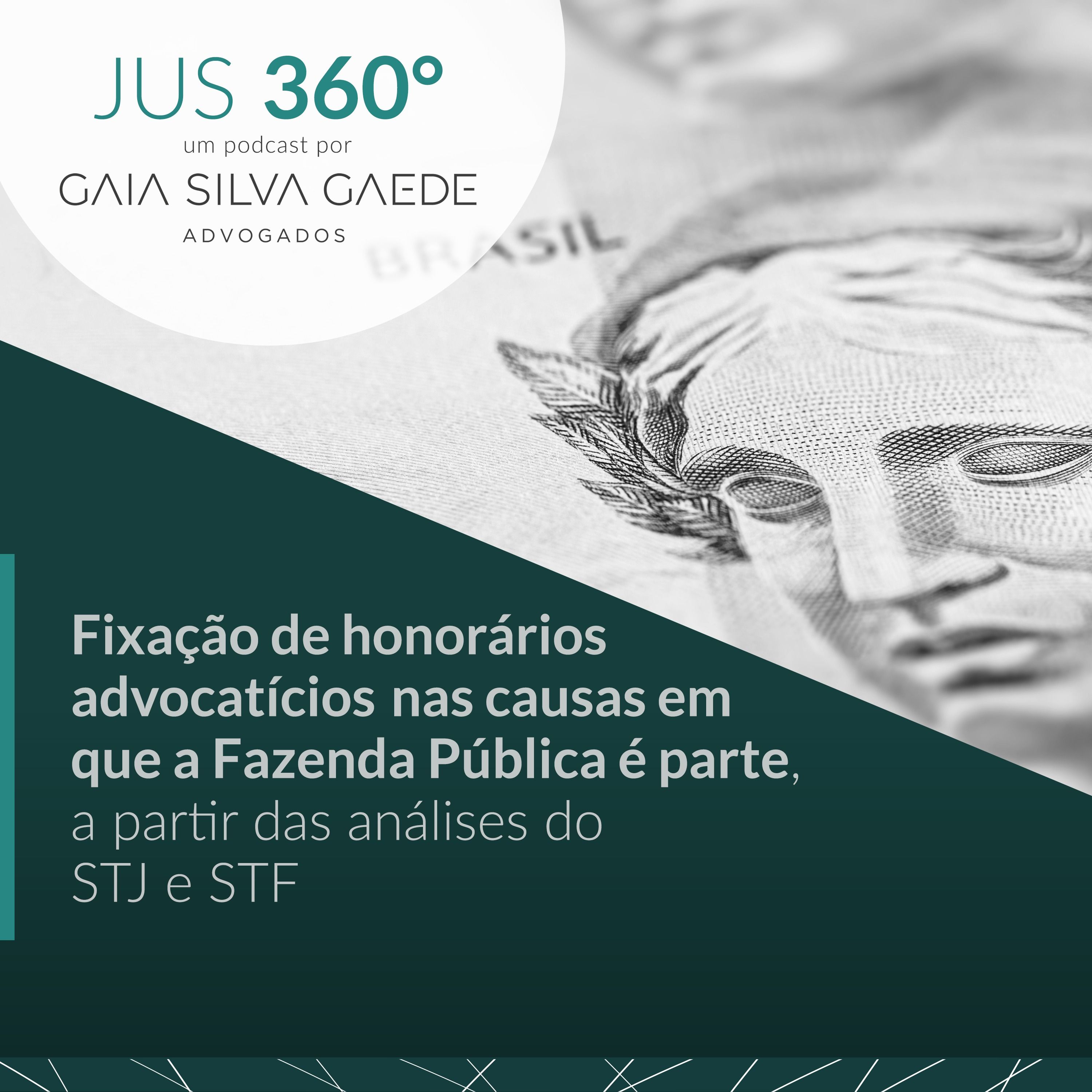 T3:EP04 - Fixação de Honorários Advocatícios nas causas em que a Fazenda Pública é parte, a partir das análises do STJ e STF. episode artwork