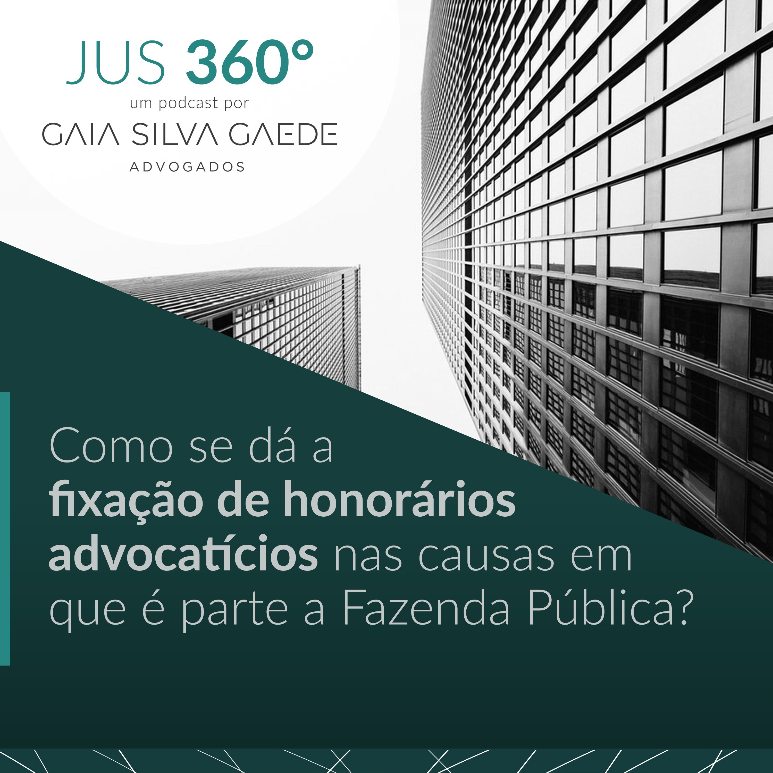 T3:EP01 - Como se dá a fixação de honorários advocatícios nas causas em que é parte a Fazenda Pública? episode artwork