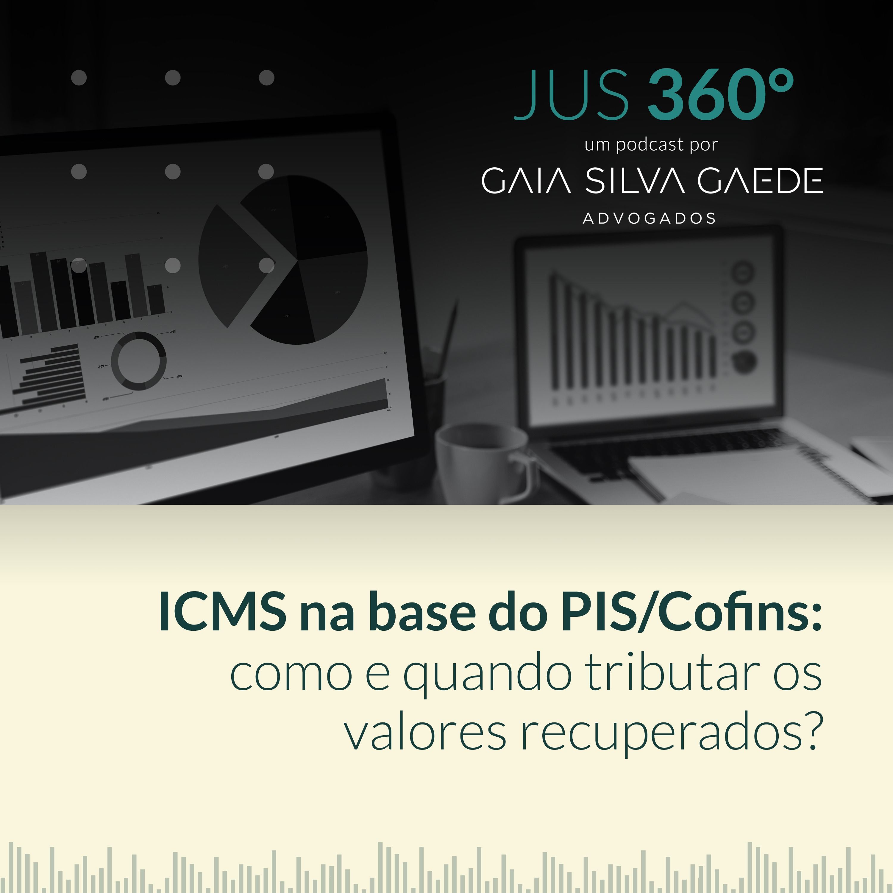 T2:EP16 – ICMS na base do PIS/Cofins: como e quando tributar os valores recuperados? episode artwork