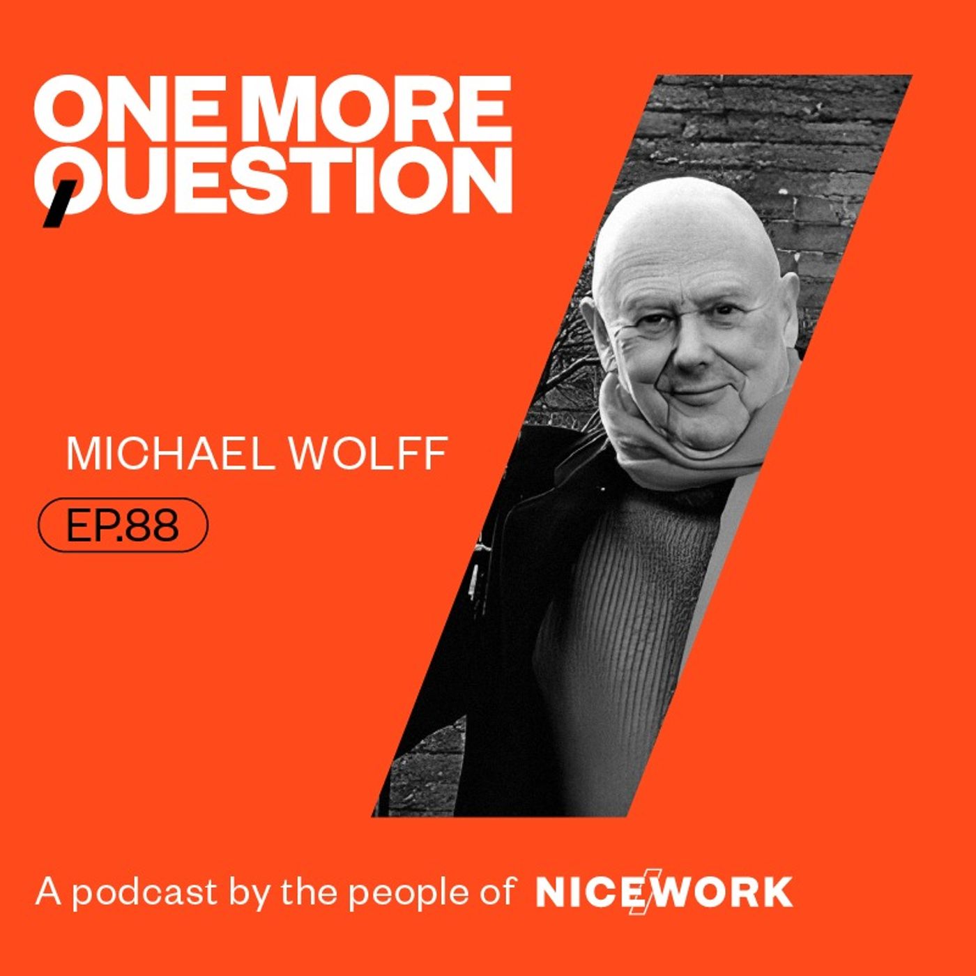 Michael Wolff | A brand’s job is to give people joy and be useful