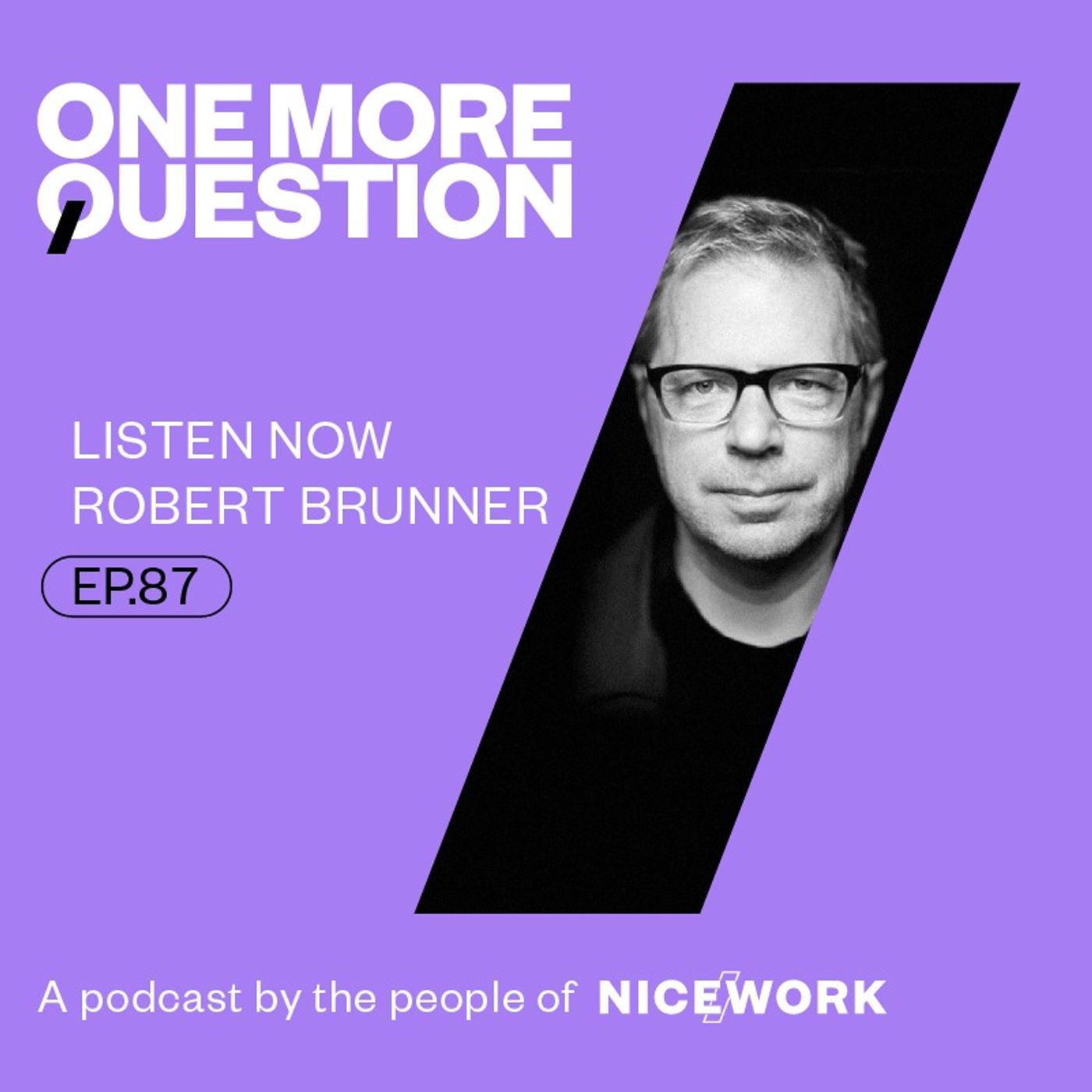 One More Question