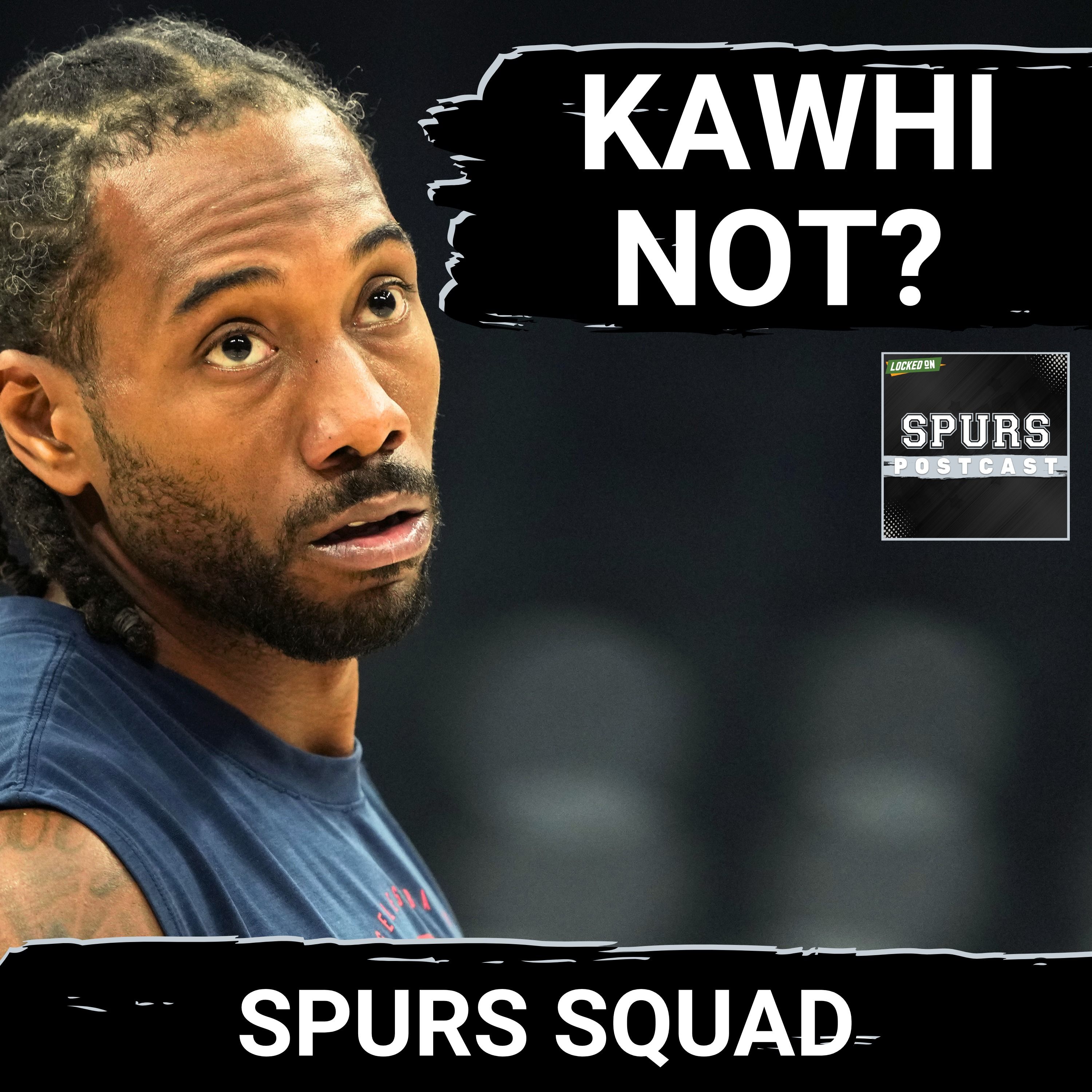 SPURS SQUAD SHOW: Is Kawhi Leonard Return WORTH IT?! | Meet Jayden Quaintance, Tarris Reed & Rookies