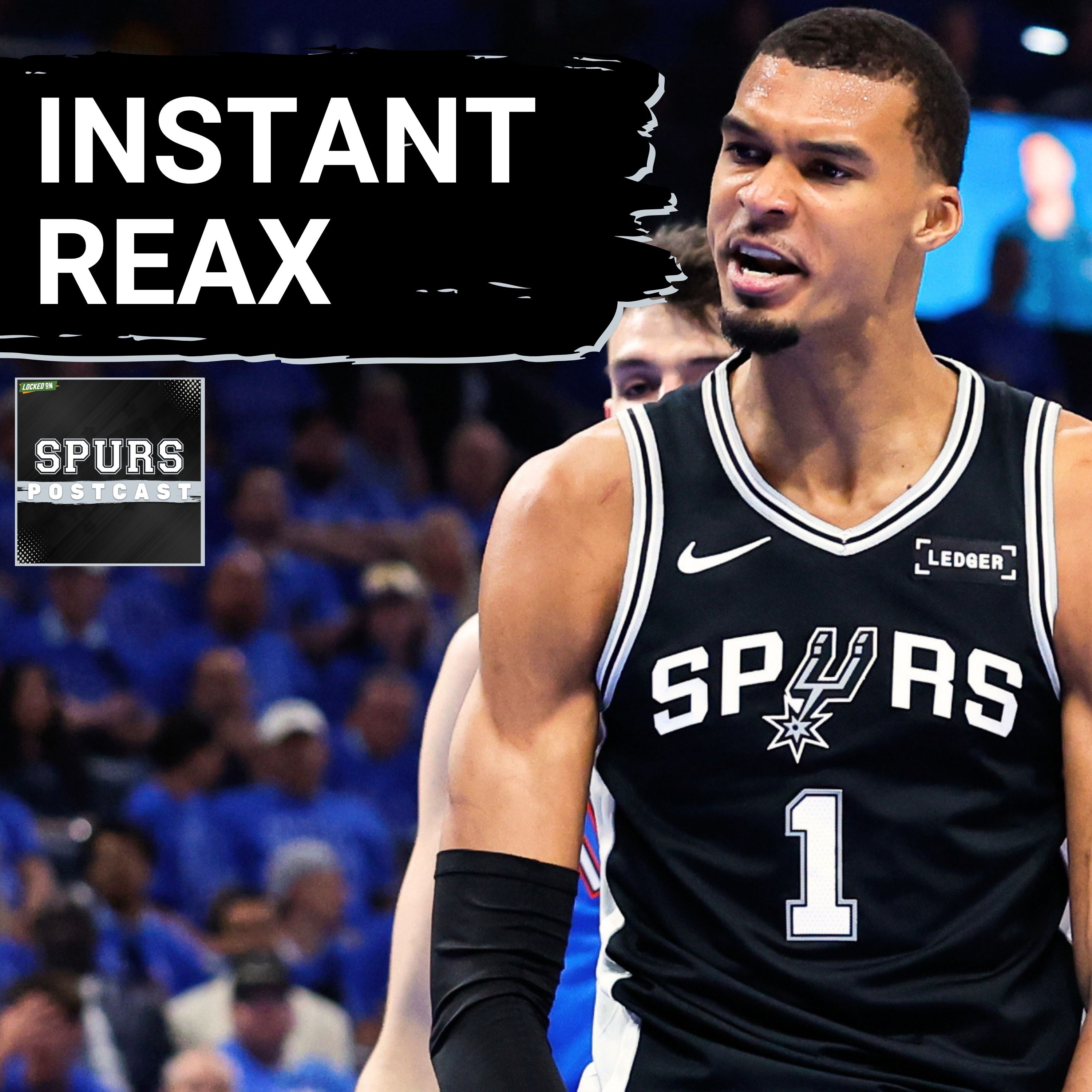SPURS POSTCAST: Victor Wembanyama's 41-POINT, 24-REBOUND MASTERPIECE Powers Game 1 Win in 2 OT vs Oklahoma City Thunder
