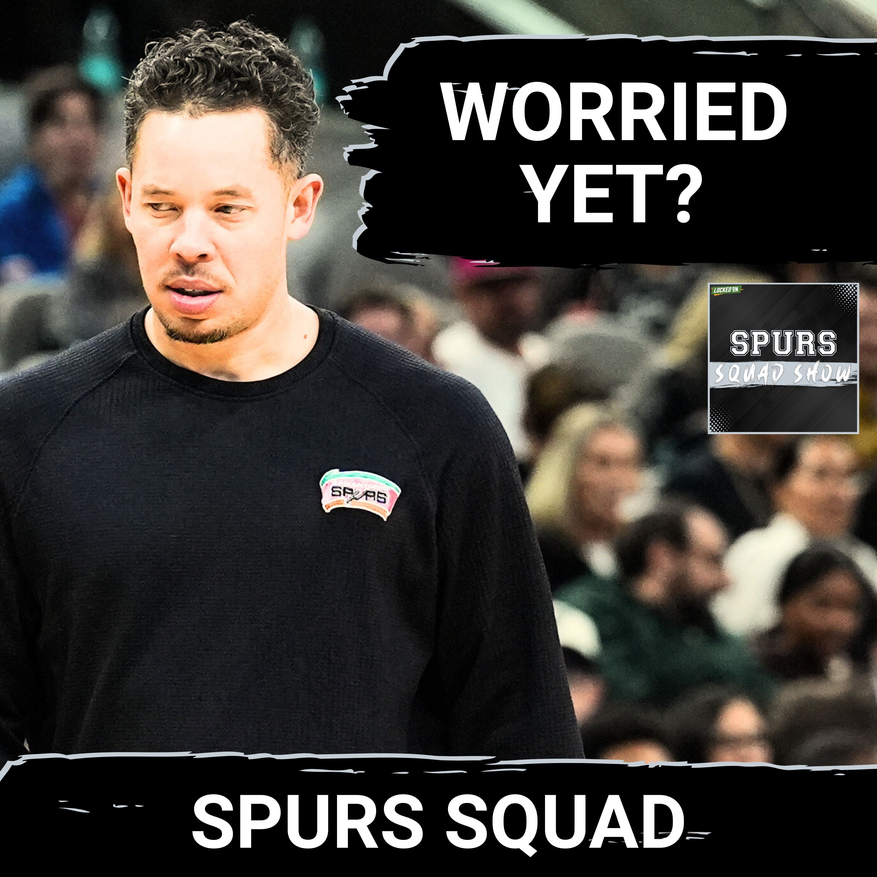 SPURS SQUAD SHOW: Are late game lapses DOOMING title dream? | Spurs in on Karl-Anthony Towns?!
