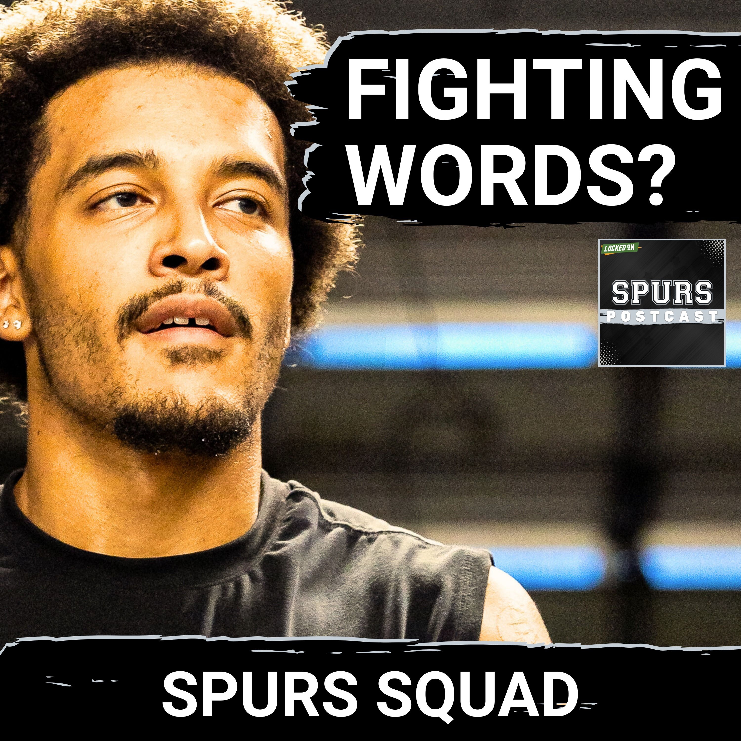 SPURS SQUAD SHOW: Jeremy Sochan SOUNDS OFF After UGLY Exit | Victor Wembanyama Facing Most Pressure?