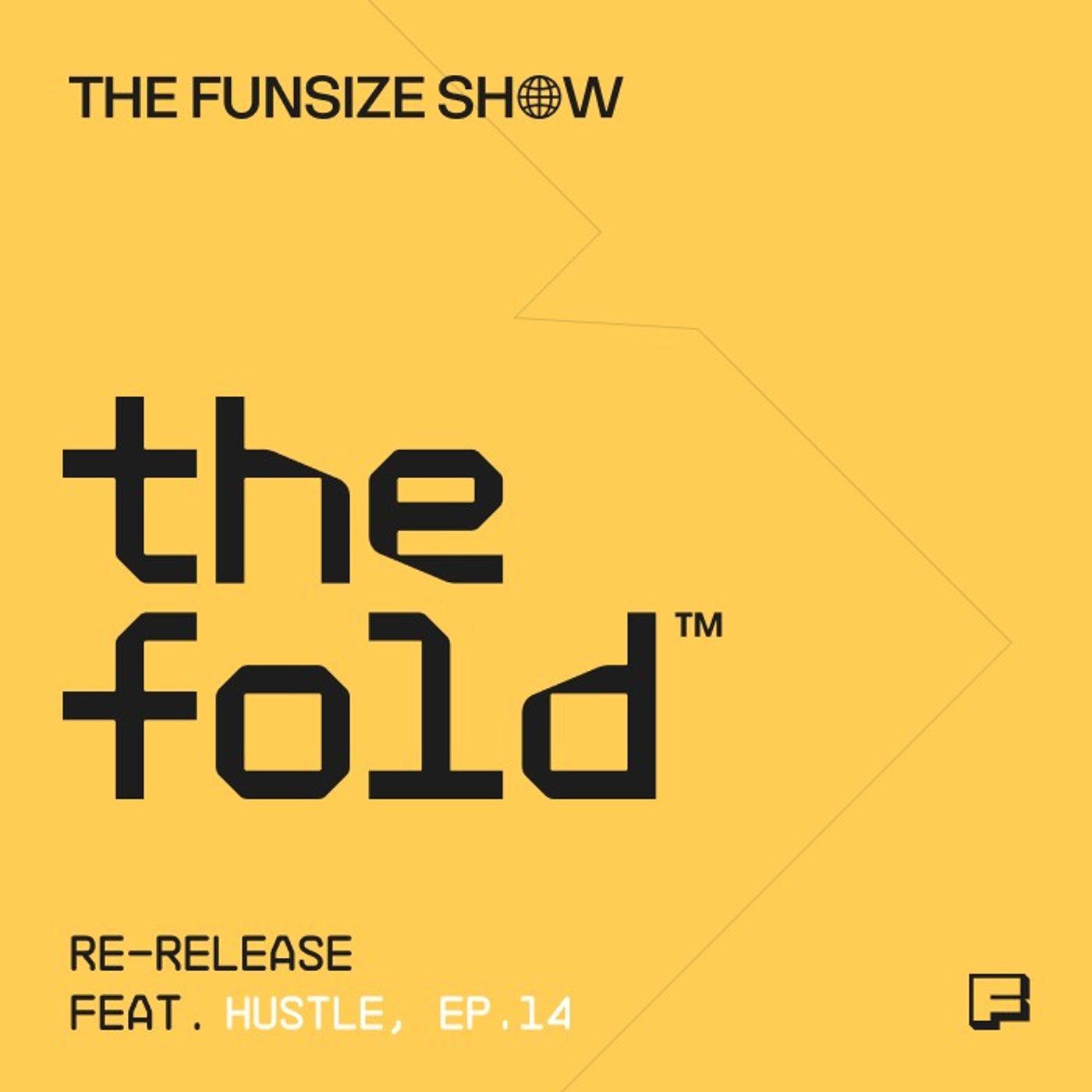 The Evolving Product Designer: Revisiting Hustle | The Fold episode artwork