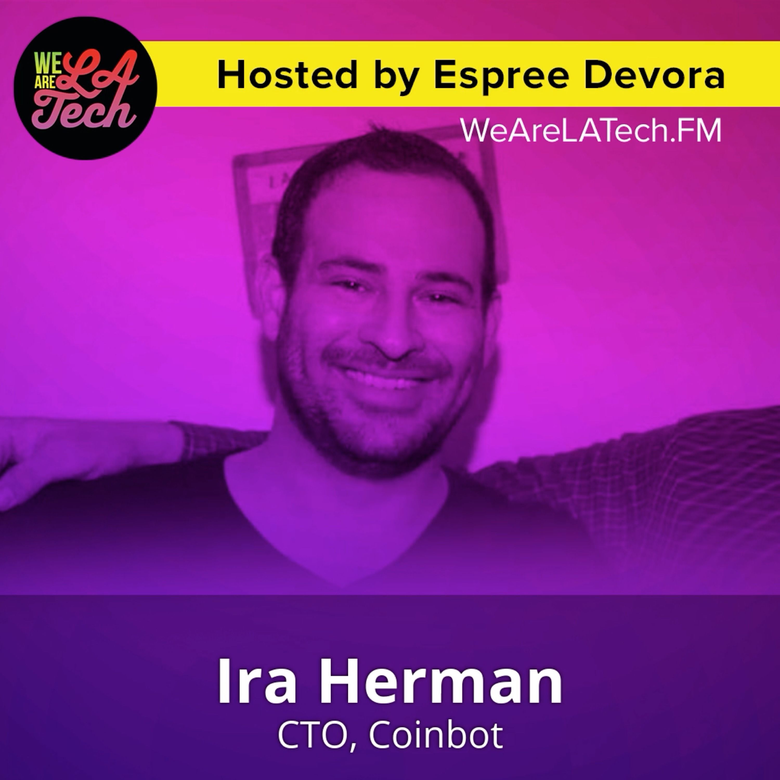 WeAreLATech Los Angeles Startups Podcast, hosted by Espree Devora