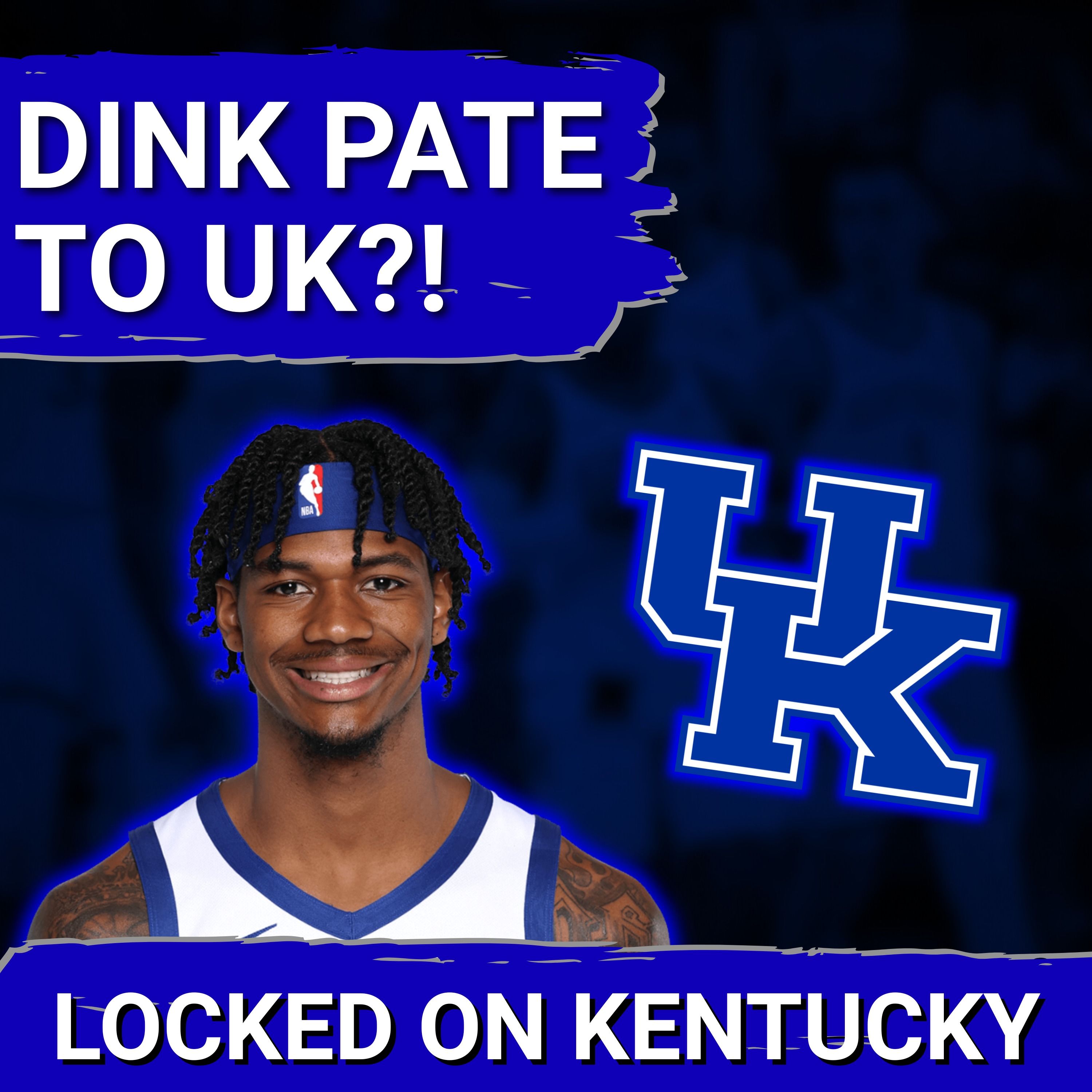 BREAKING: G League guard Dink Pate INTERESTED in coming to Kentucky?