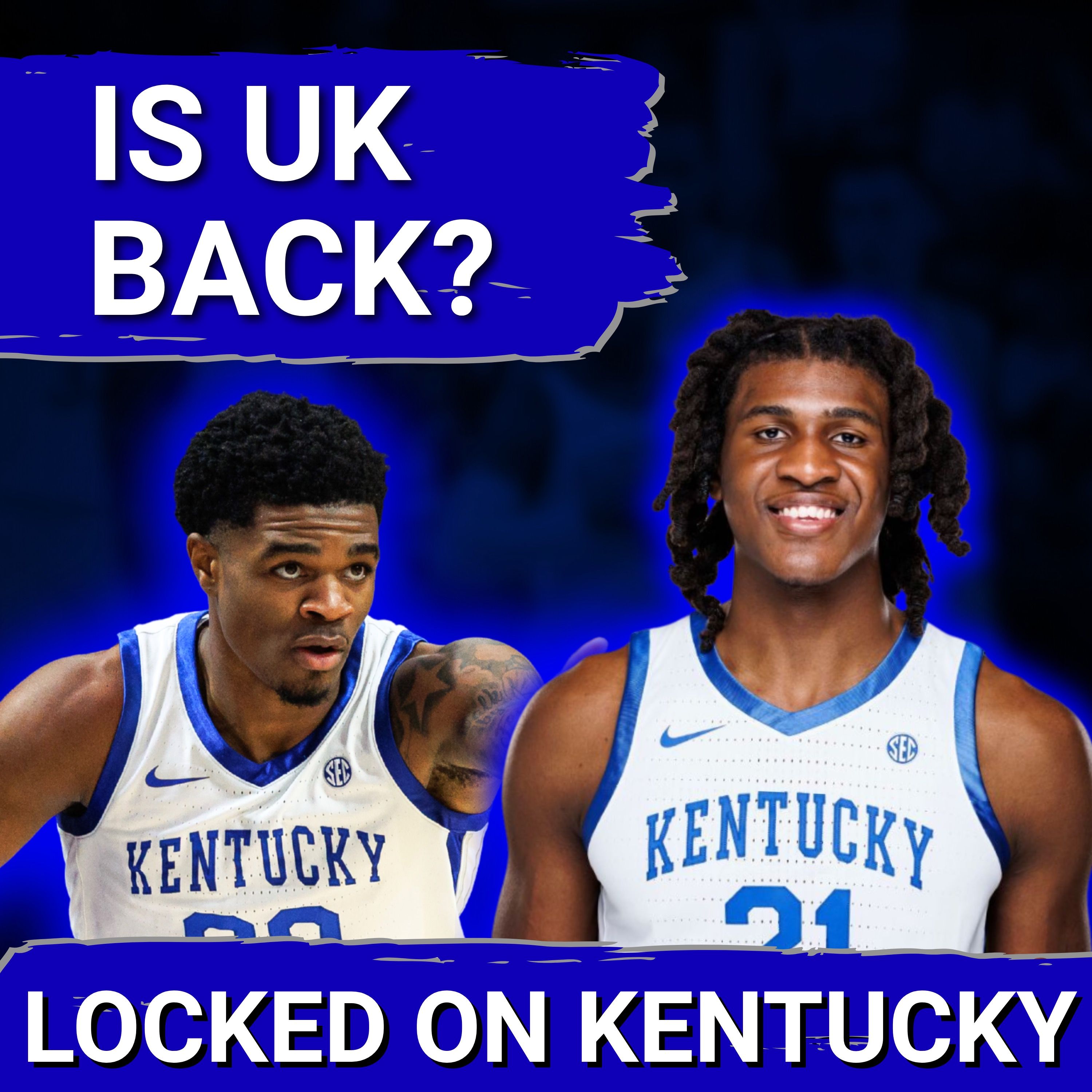 TURNAROUND: Can Kentucky DOMINATE the SEC With Jayden Quaintance and Jaland Lowe?