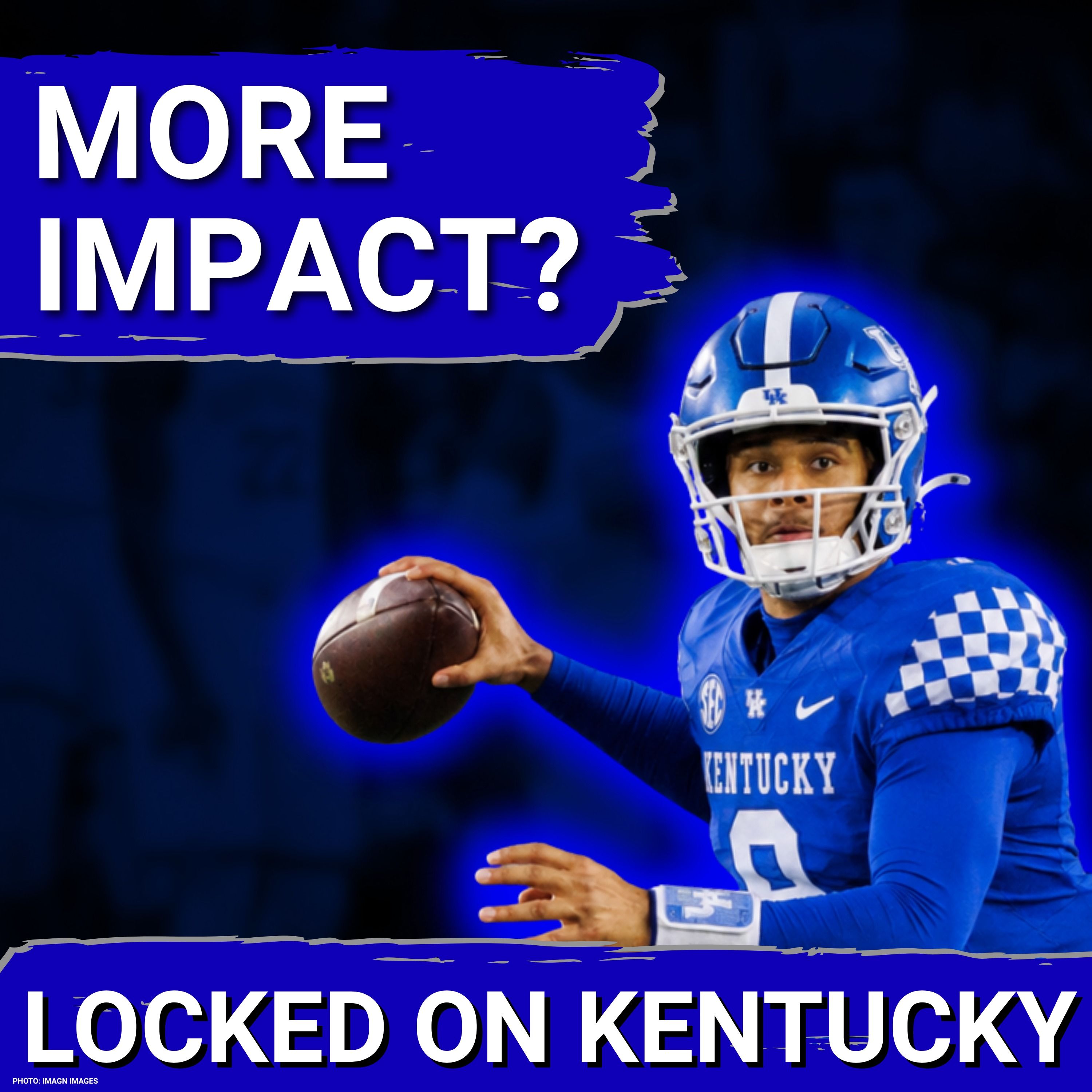 Sam Levitt is OVERRATED - Why Kentucky Wildcats QB Kenny Minchey is More IMPACTFUL episode artwork