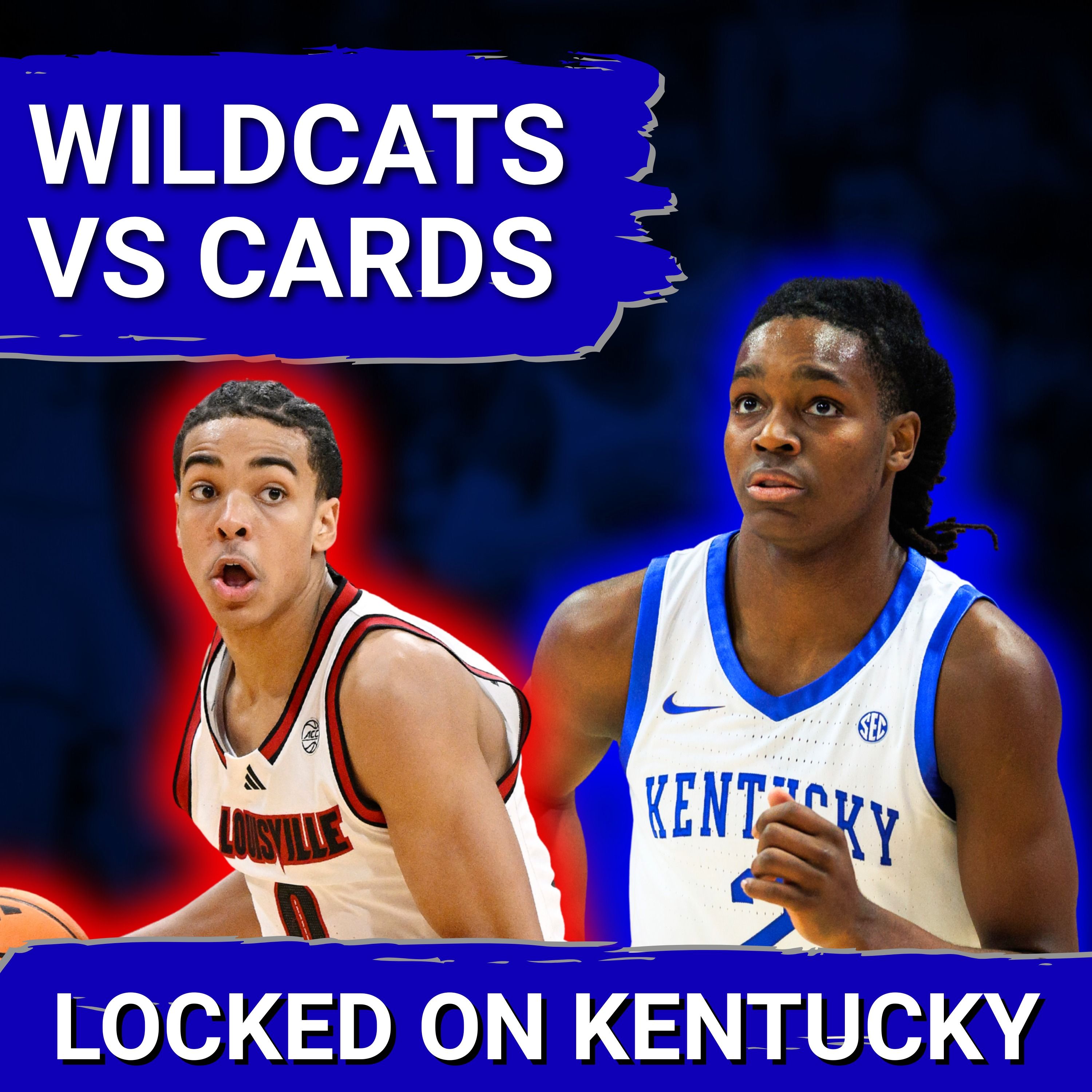 PREVIEW: Kentucky Wildcats Vs Louisville Cardinals | Can Mark Pope STUN Pat Kelsey AGAIN?
