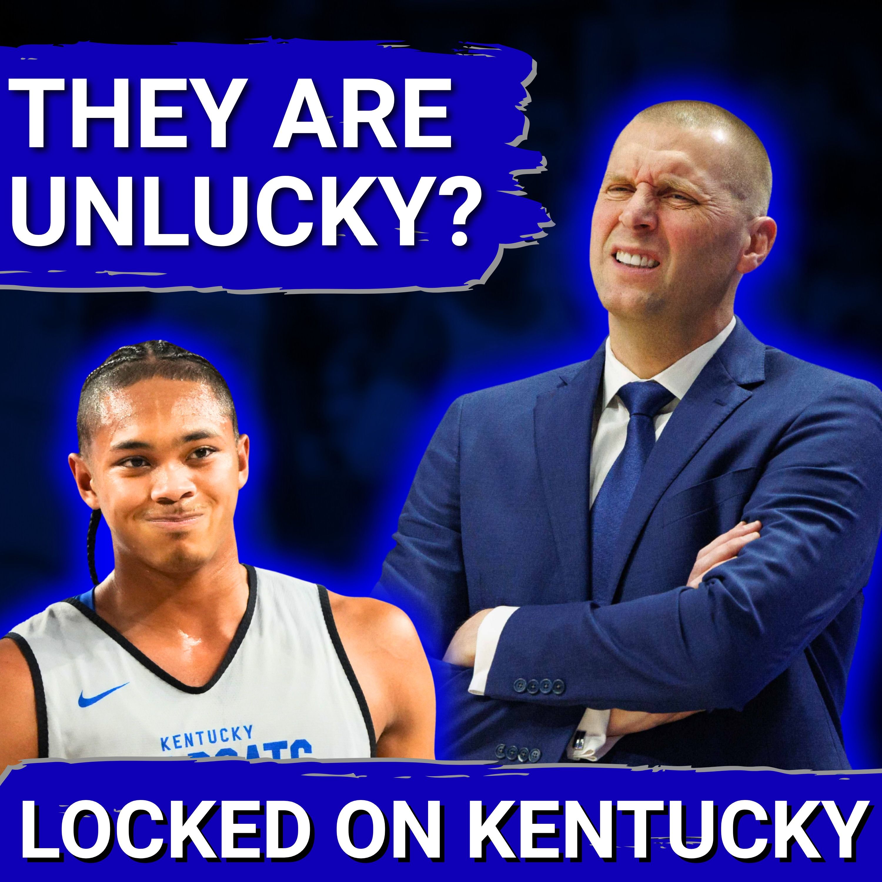 SHOCKING: The Kentucky Wildcats Are the UNLUCKIEST TEAM in College Basketball... Or Are They?