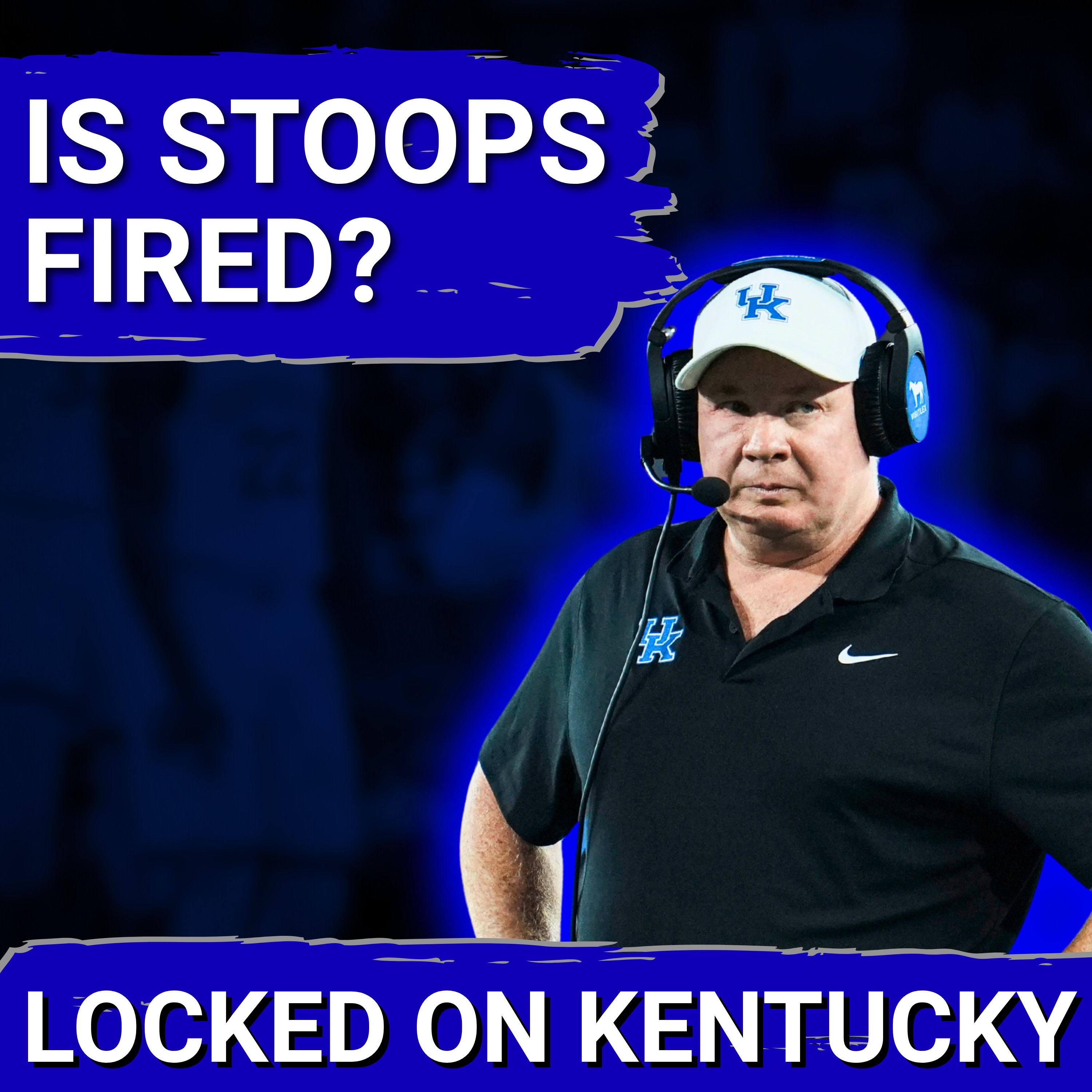 BREAKING: The Kentucky Wildcats Could FIRE Mark Stoops