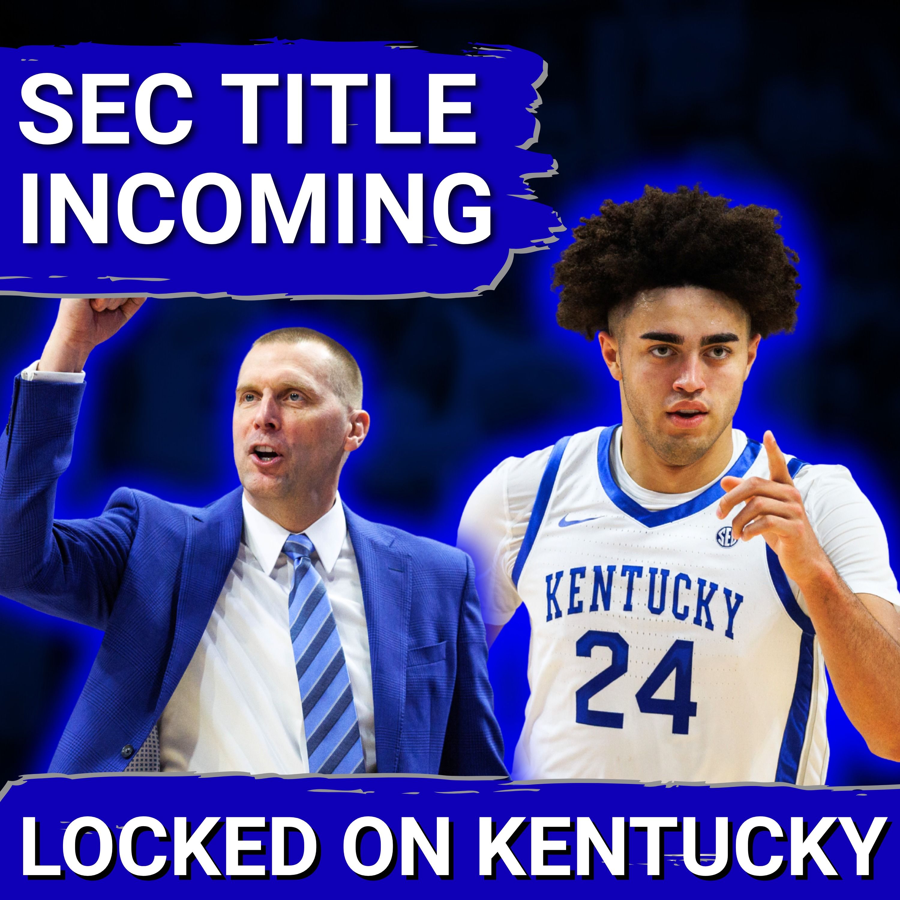 UNPREDICTABLE: Can Kentucky Wildcats SHOCK the SEC and DOMINATE Down the Stretch?