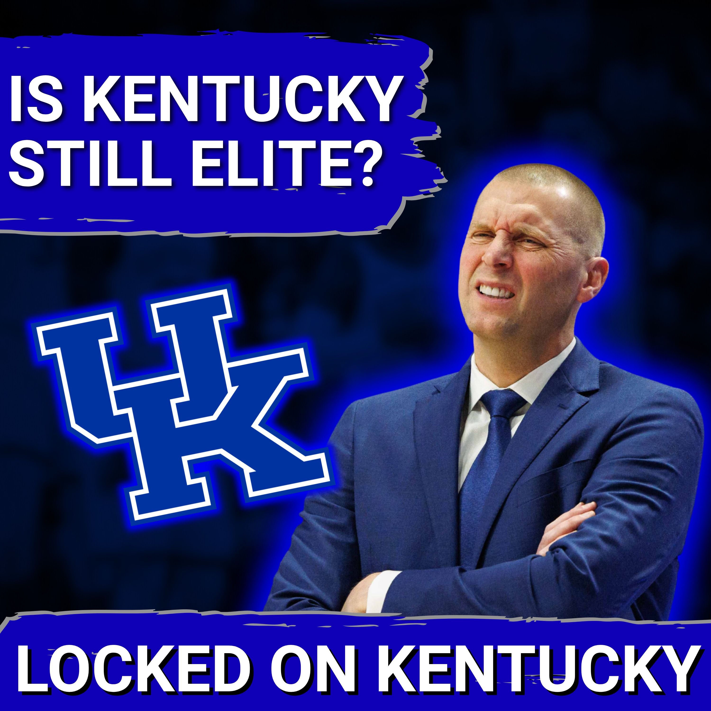 FAILURE: Is Kentucky Basketball Still Elite? Mark Pope STRUGGLING In Year Two With Wildcats