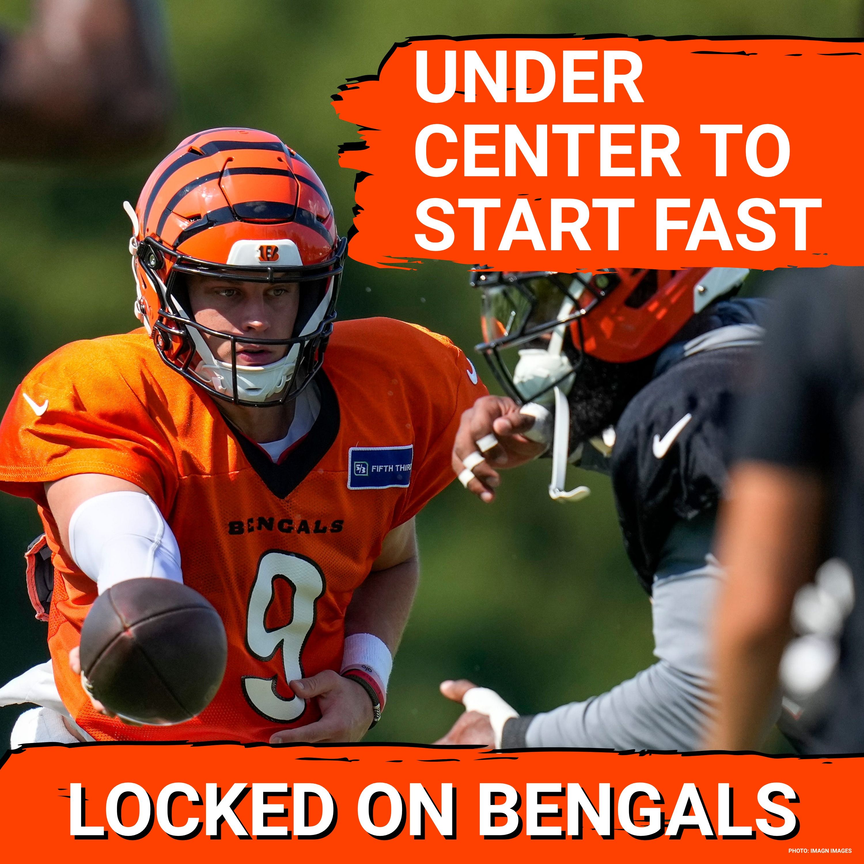 Bengals Training Camp PREVIEW: Will Joe Burrow Go Under Center for a Fast Start in 2026?