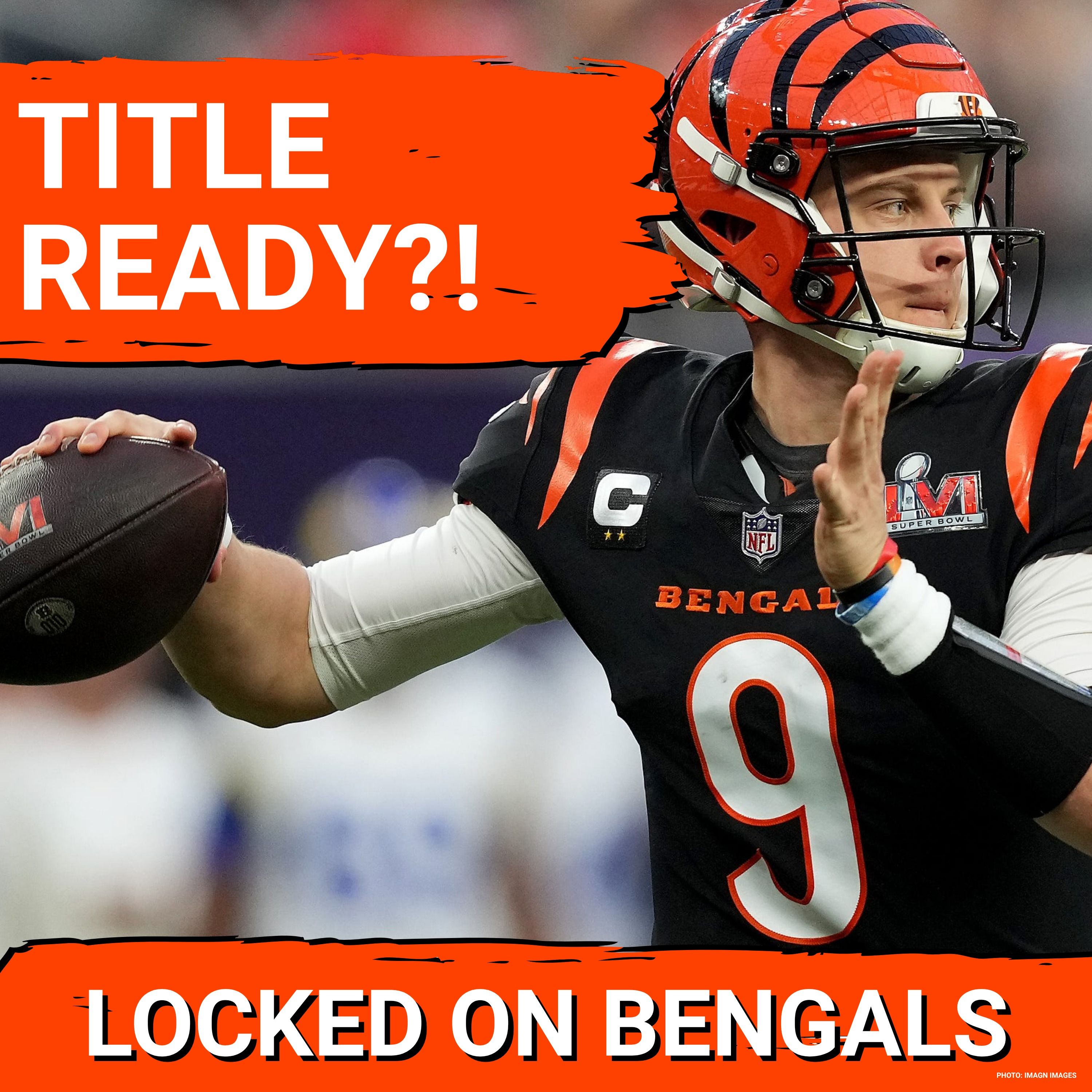 CHAMPIONSHIP CHECKLIST: Burrow, Chase, Higgins LEAD—Defense Must RISE to Contend episode artwork