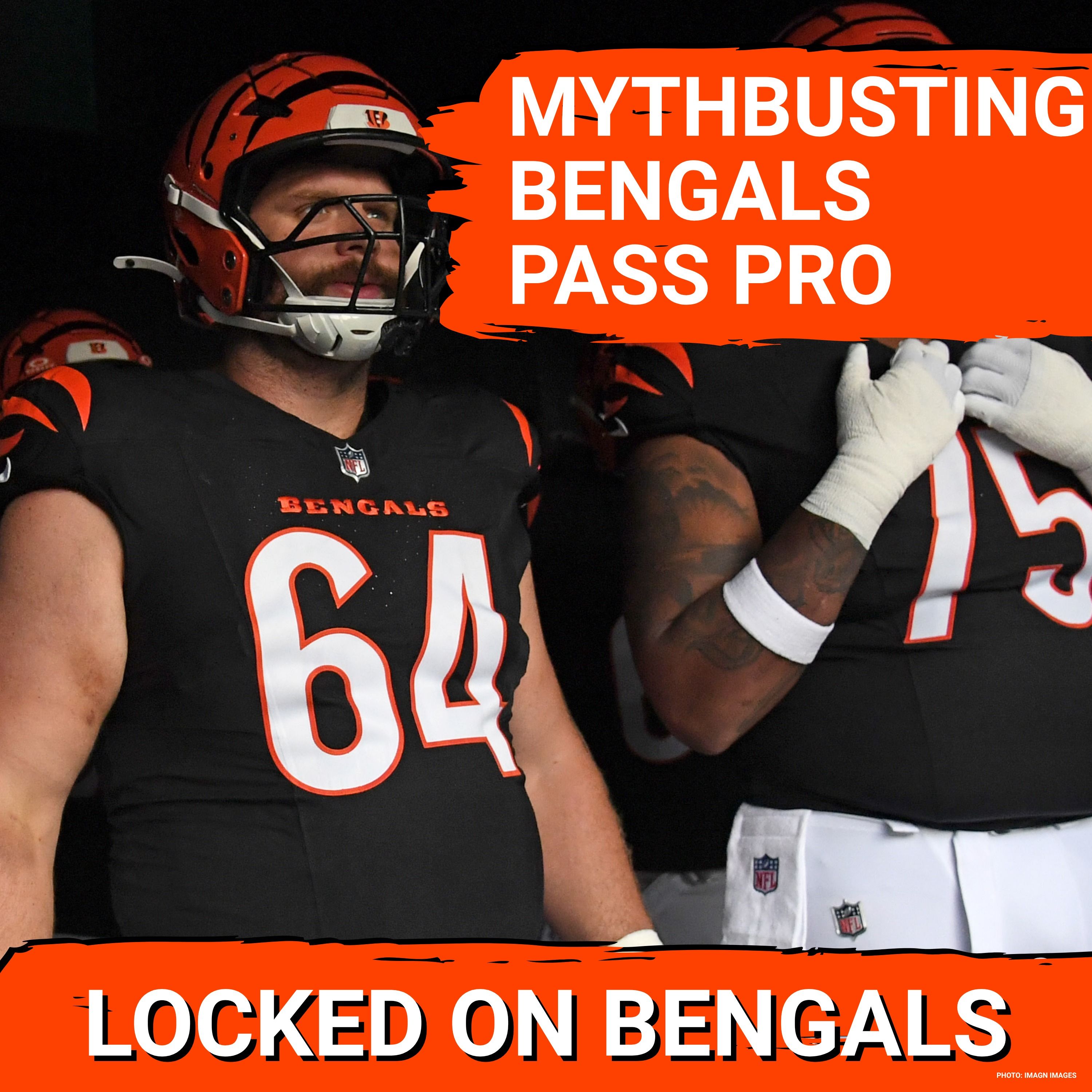 Bengals MYTHBUSTING: Joe Burrow's Protection Ain't the PROBLEM It Used To Be