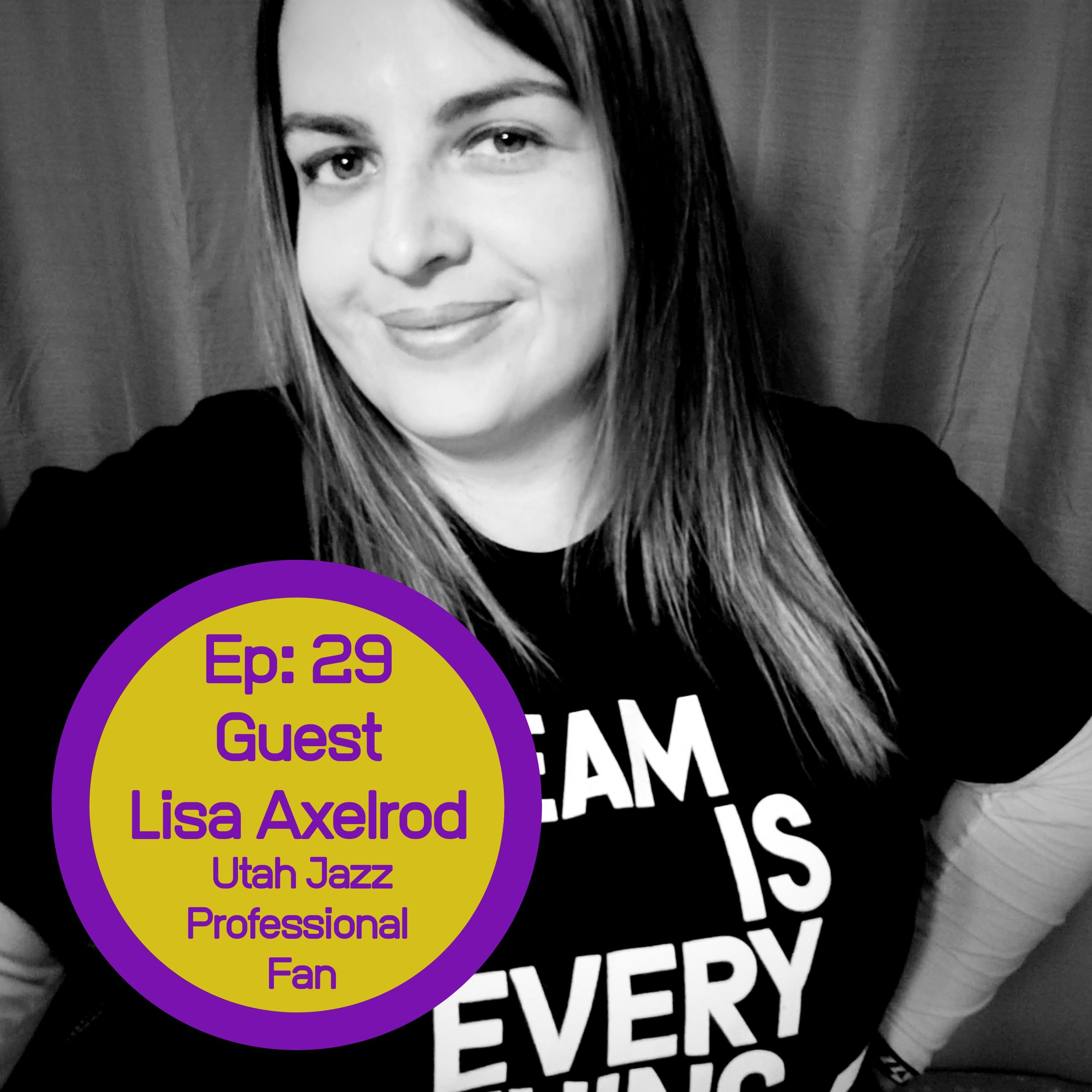 Guest Lisa Axelrod Talks Lakers, Utah Jazz, Jordan Clarkson