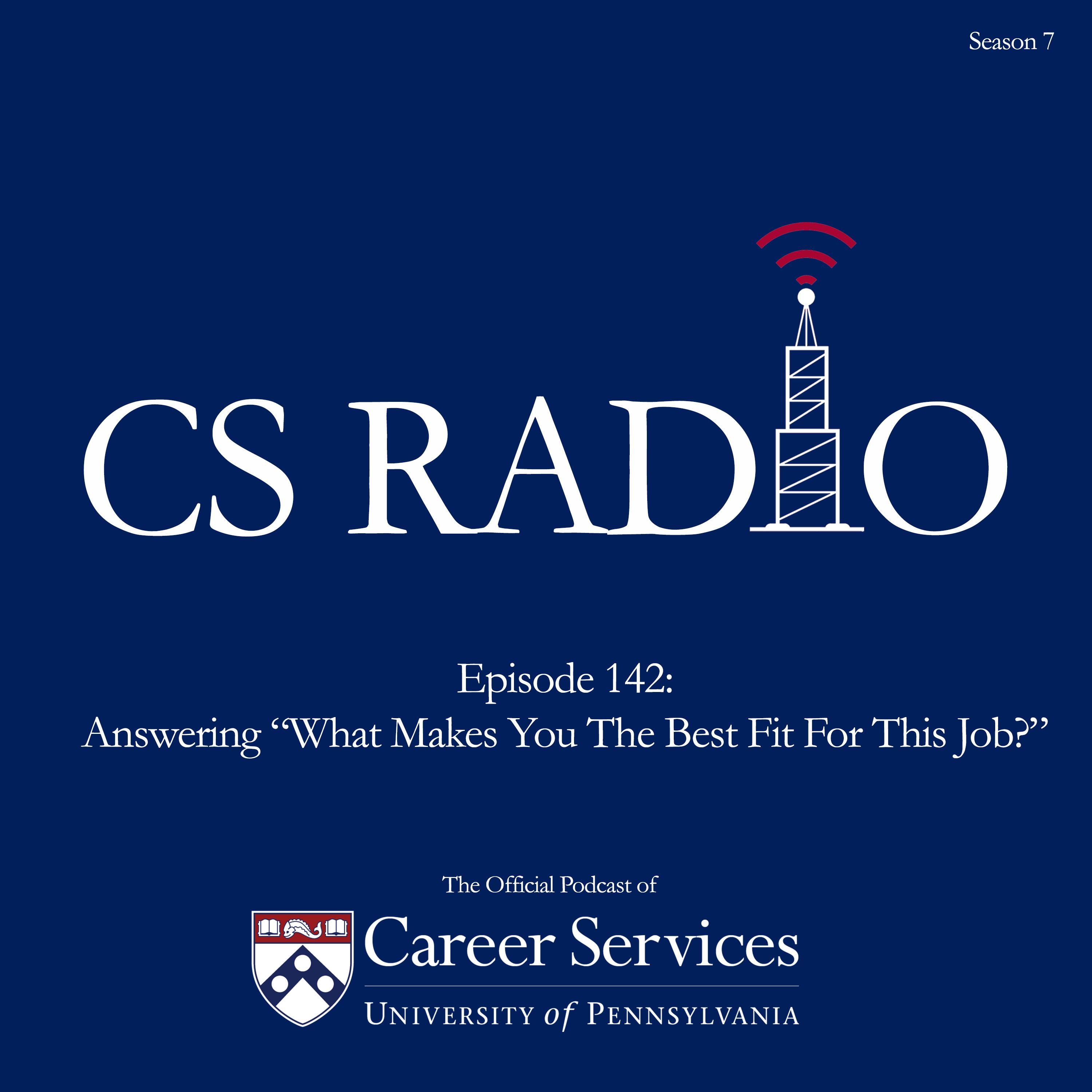 142: Answering "What Makes You The Best Fit For This Job?" episode artwork