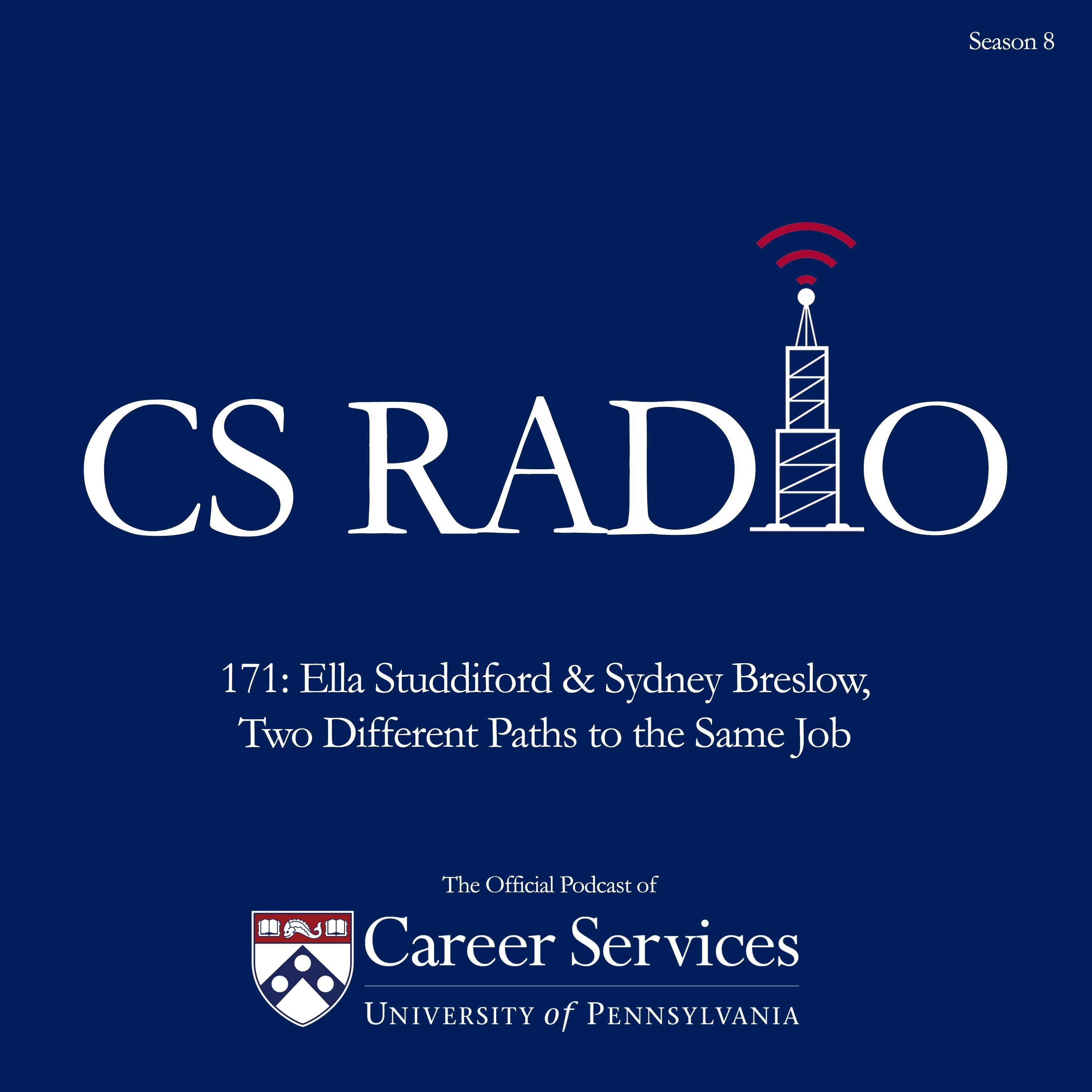 171: Ella Studdiford & Sydney Breslow, Two Different Paths to the Same Job episode artwork