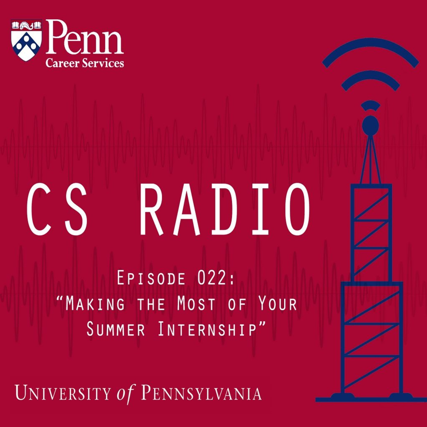 CS Radio Episode 22 - "Making the Most of Your Summer Internship" (Season Finale!) episode artwork