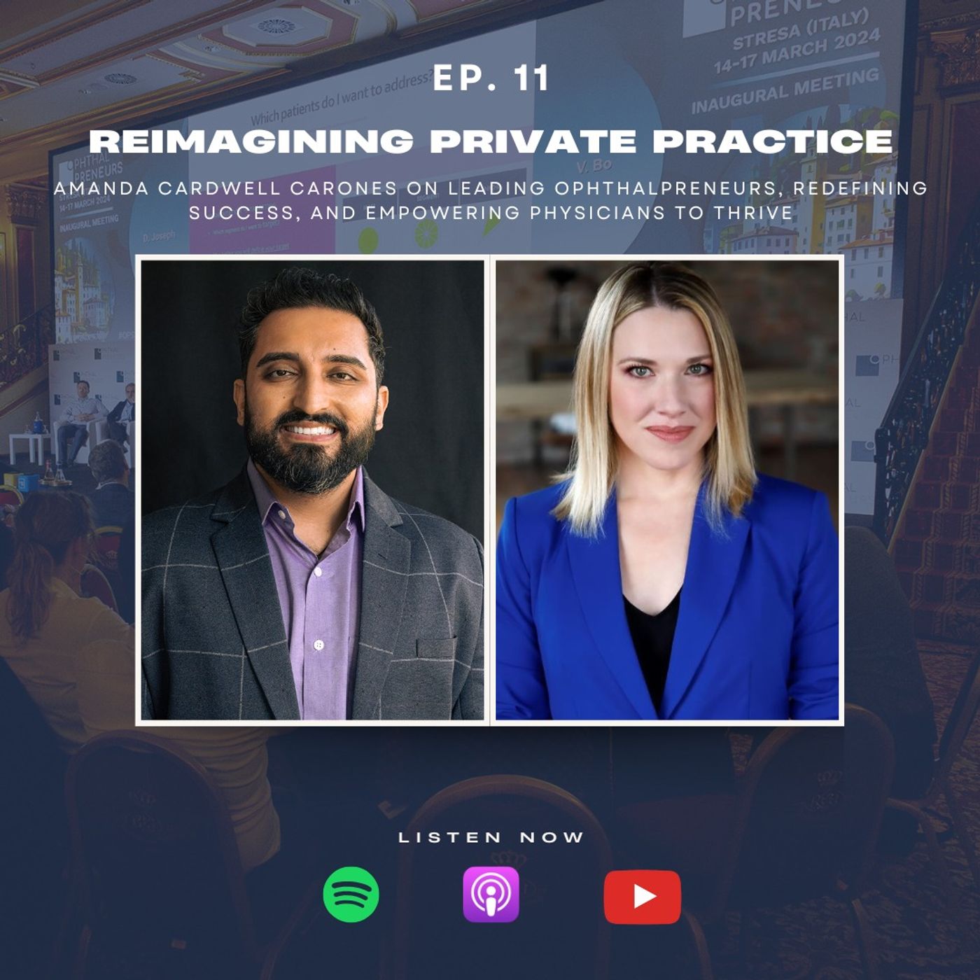 Reimagining Private Practice: Amanda Cardwell Carones on Leading Ophthalpreneurs, Redefining Success, and Empowering Physicians to Thrive