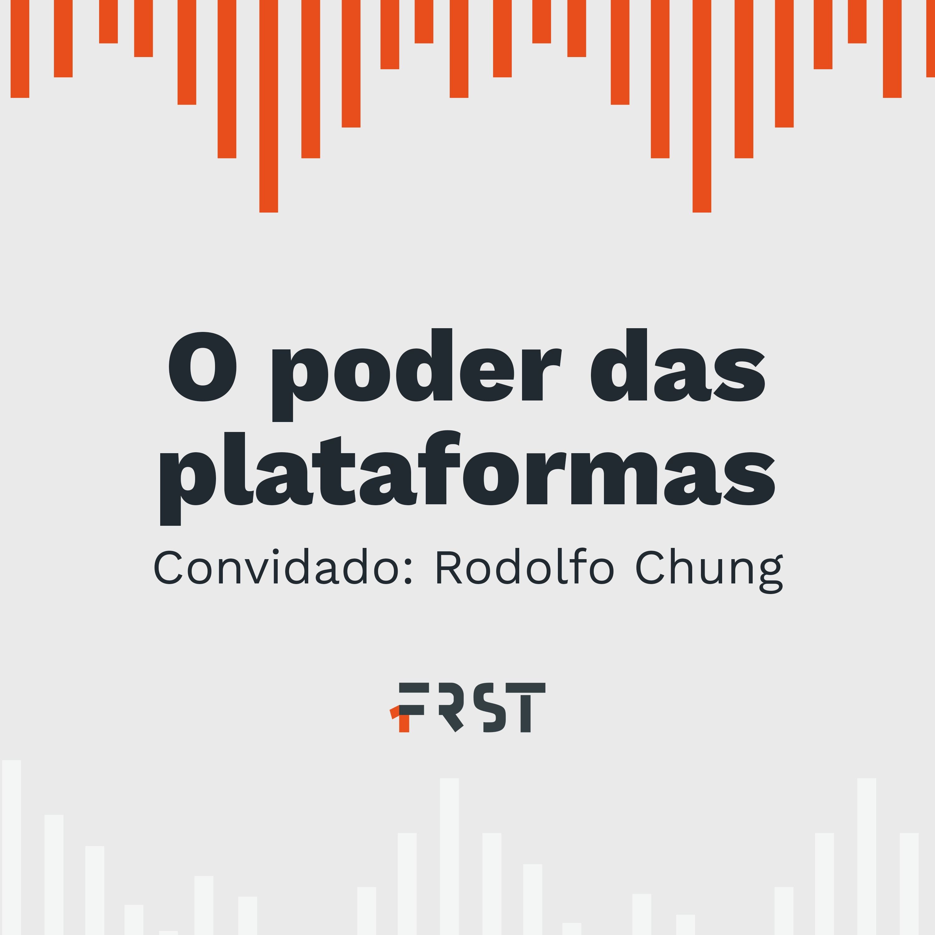 T2:E1 - O poder das plataformas, com Rodolfo Chung T2:E1 - O poder das plataformas, com Rodolfo Chung
